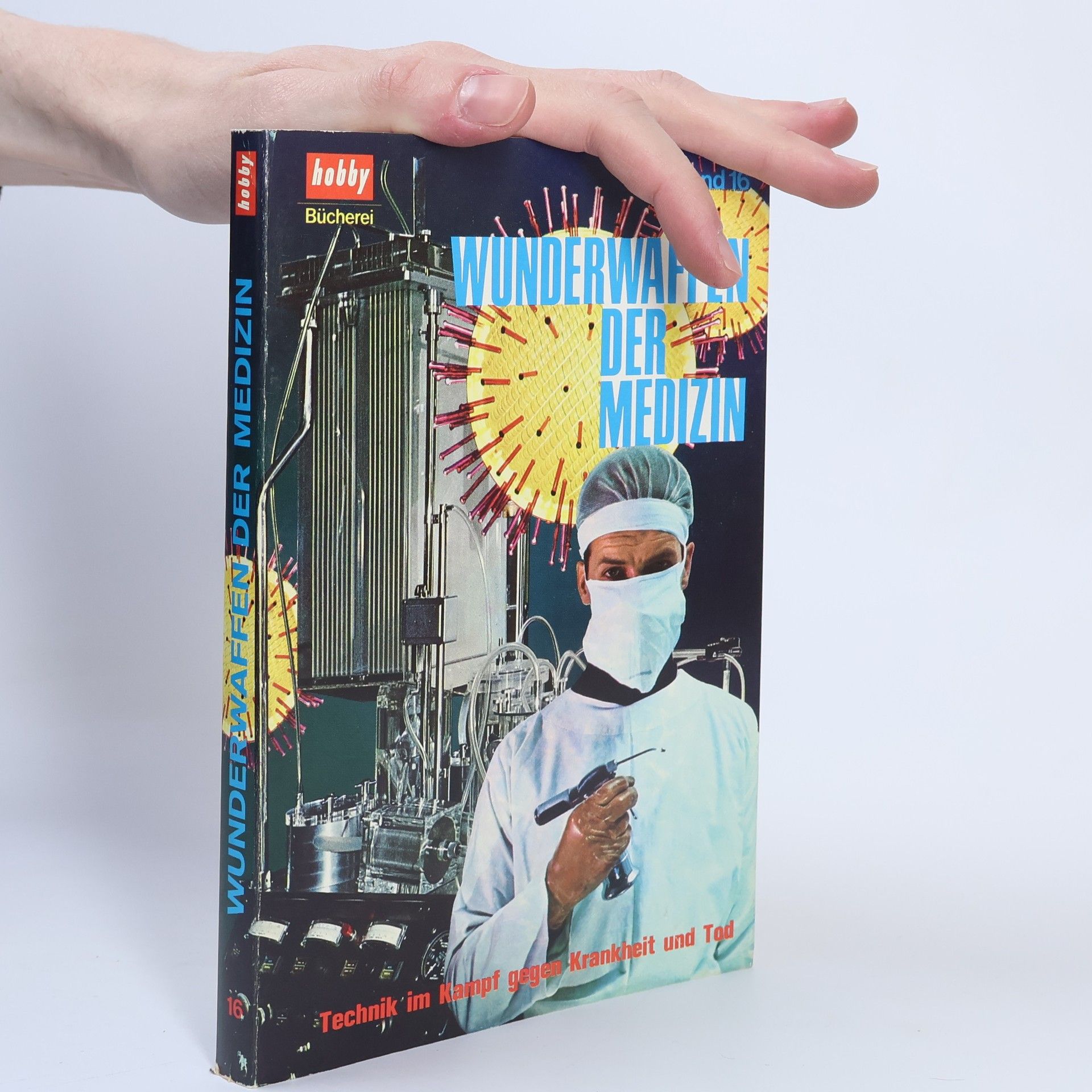 Herbert W. Franke Wunderwaffen der Medizin