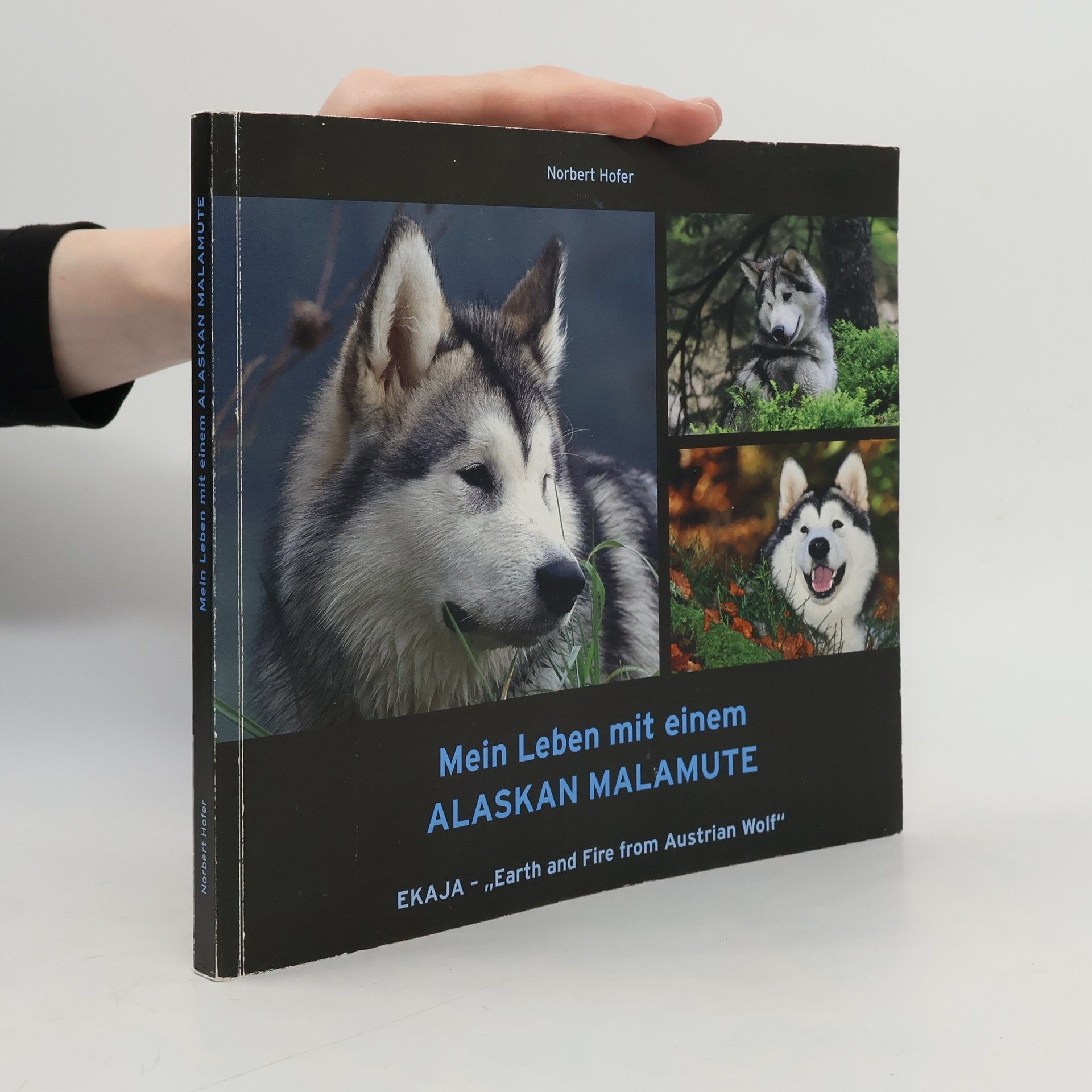 Norbert Hofer Mein Leben mit einem Alaskan Malmute