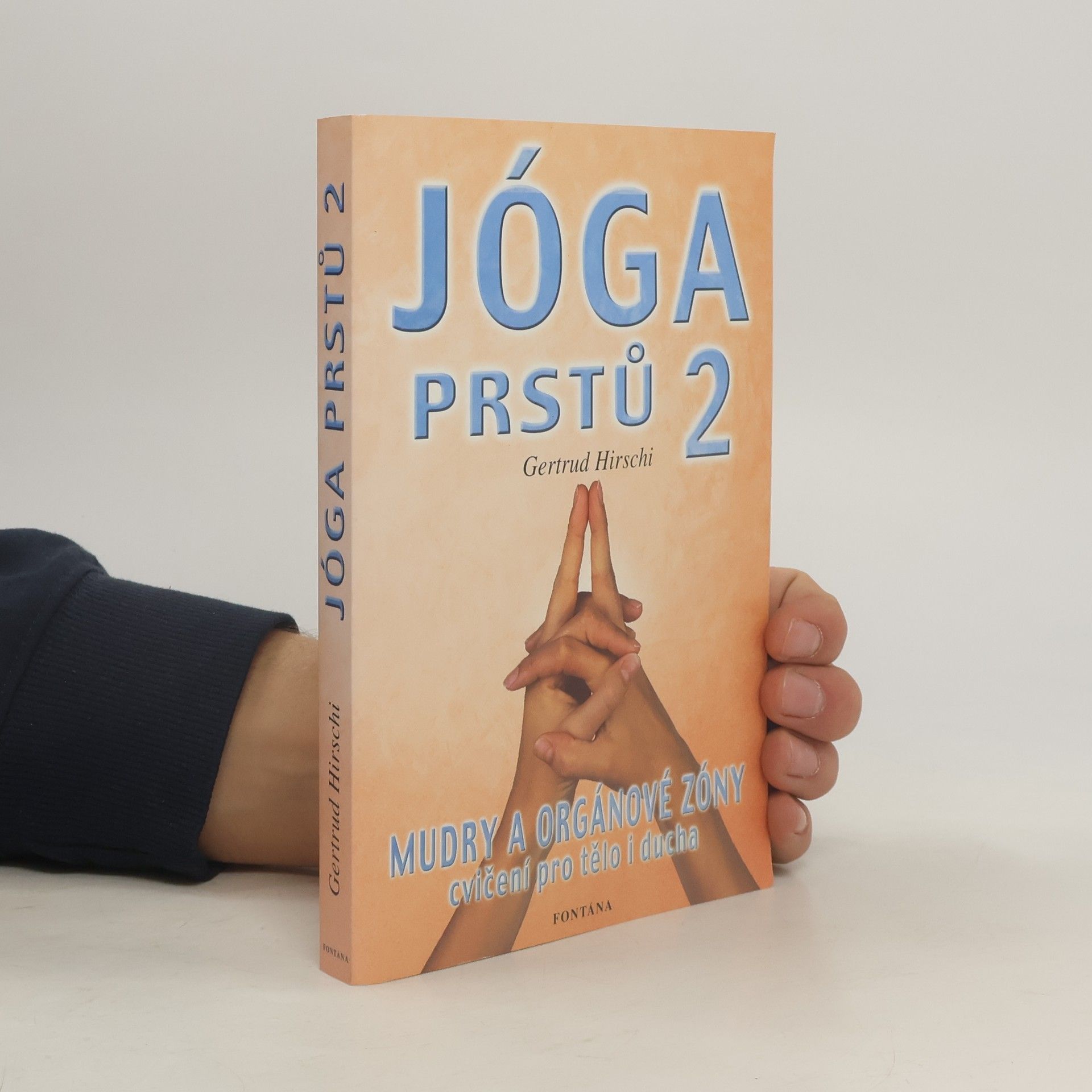 Gertrud Hirschi Jóga prstů II