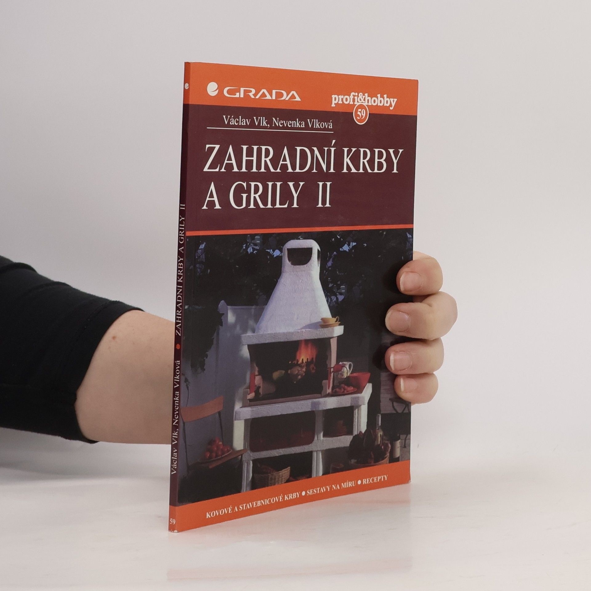 Václav Vlk Zahradní krby a grily II