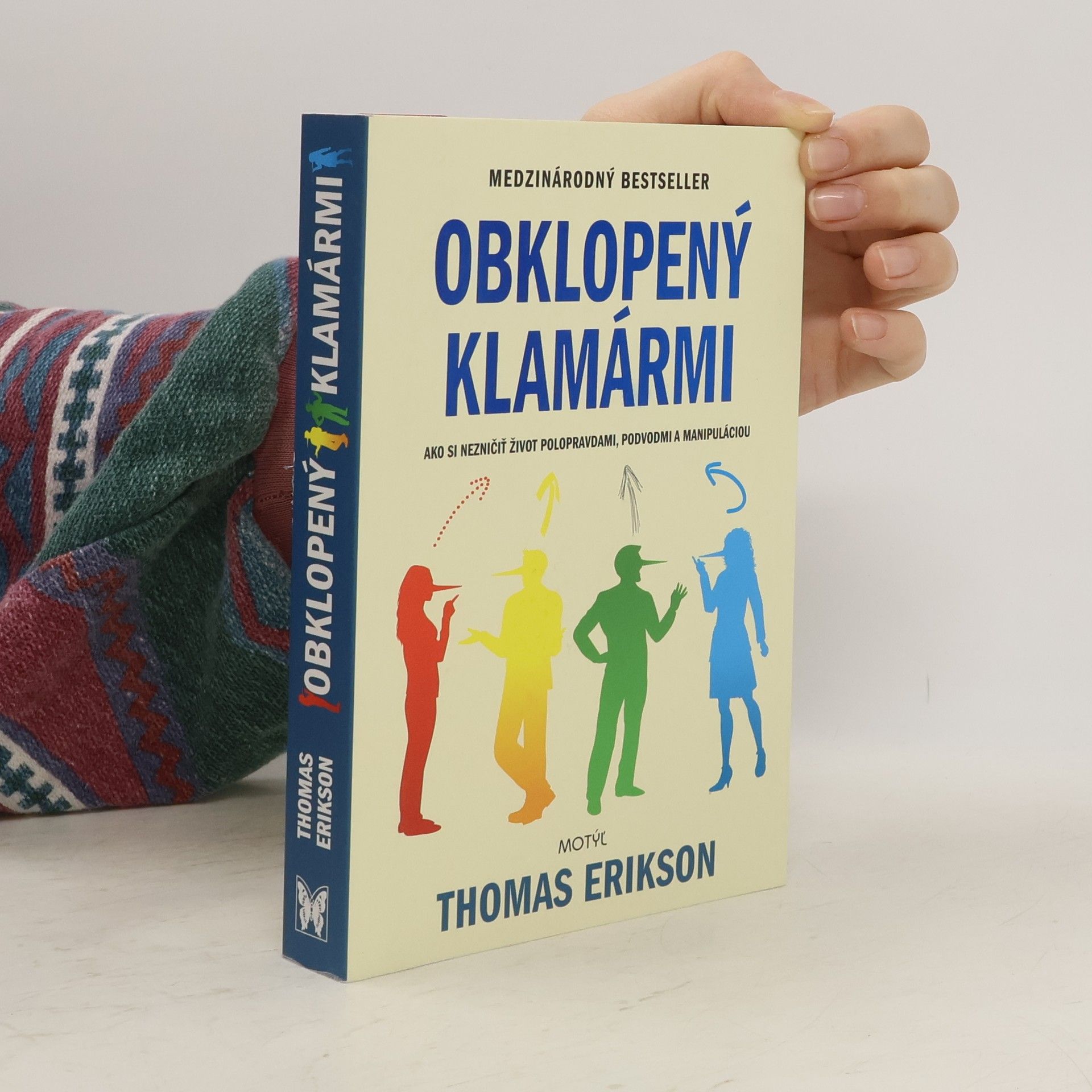 Thomas Erikson Obklopený klamármi