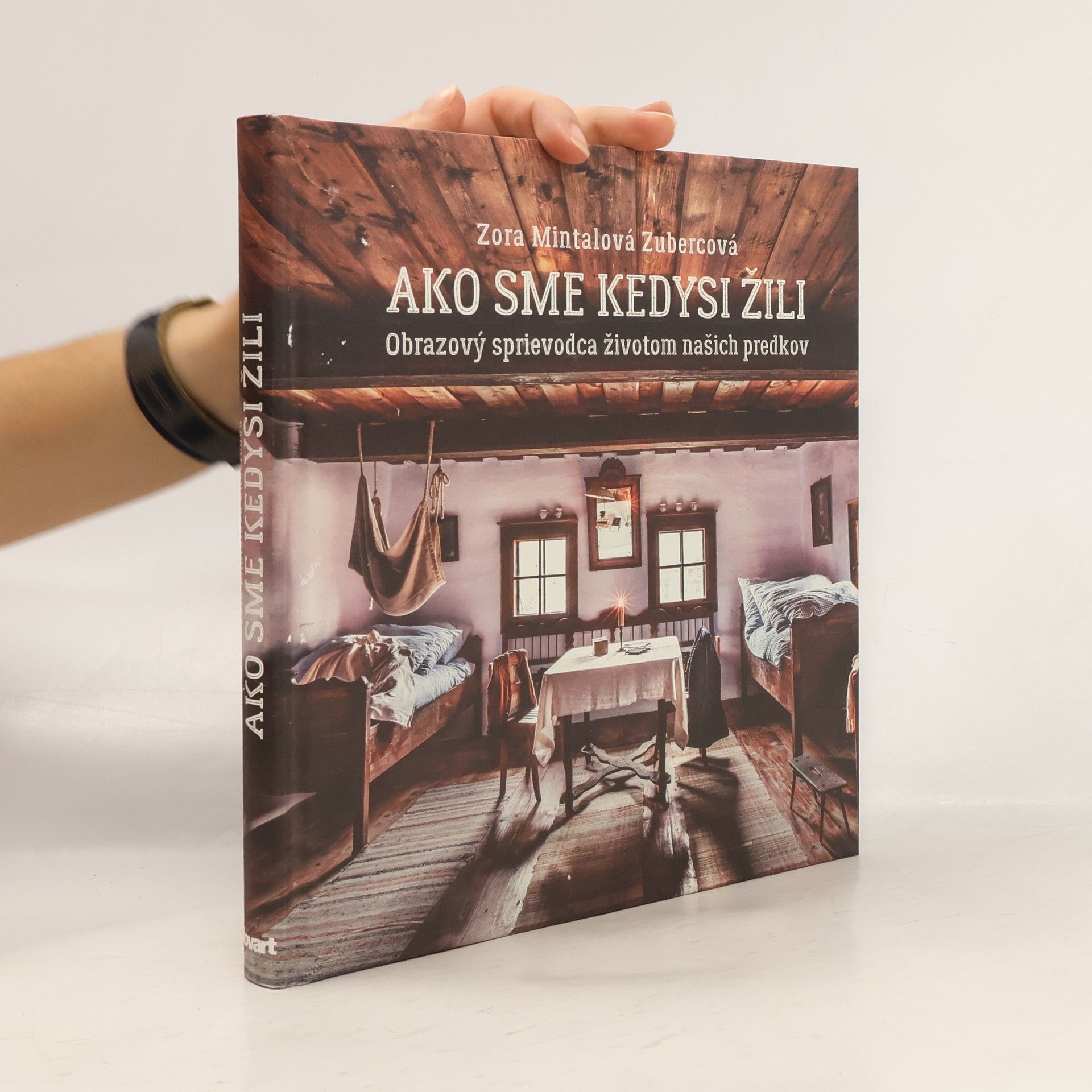 Zora Mintalová-Zubercová Ako sme kedysi žili