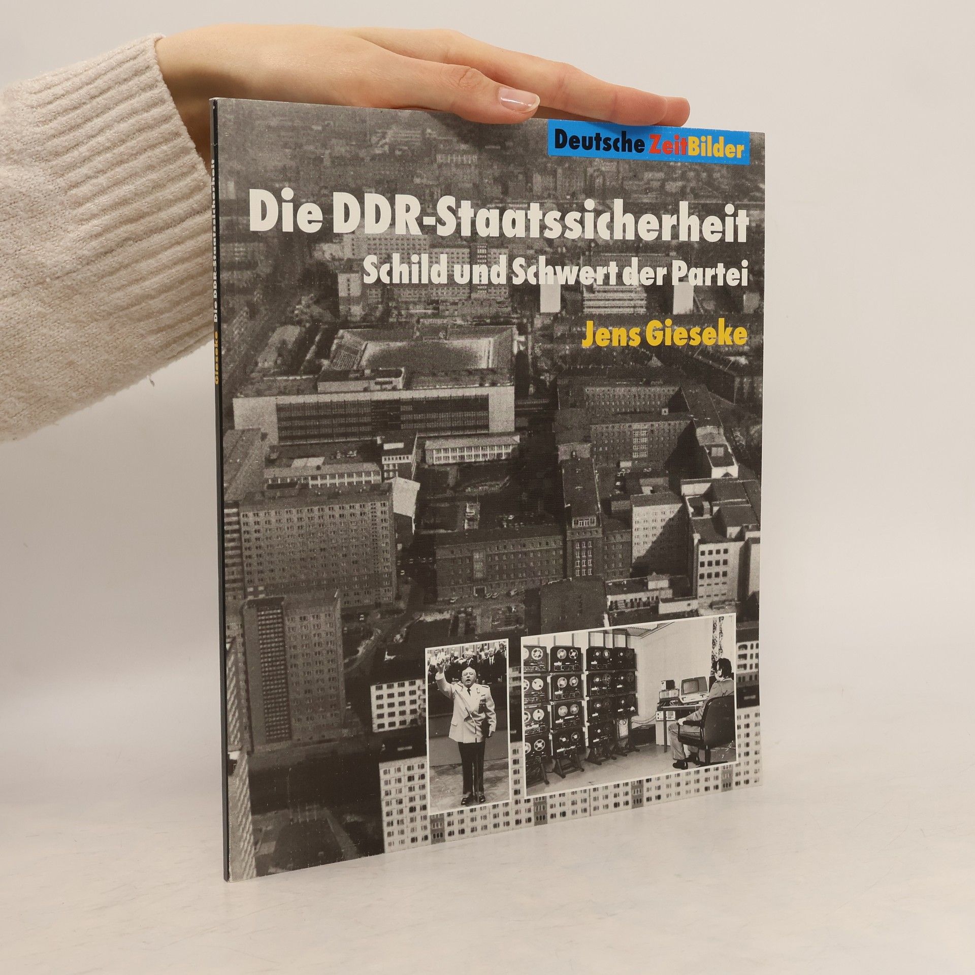 Jens Gieseke Die DDR-Staatssicherheit