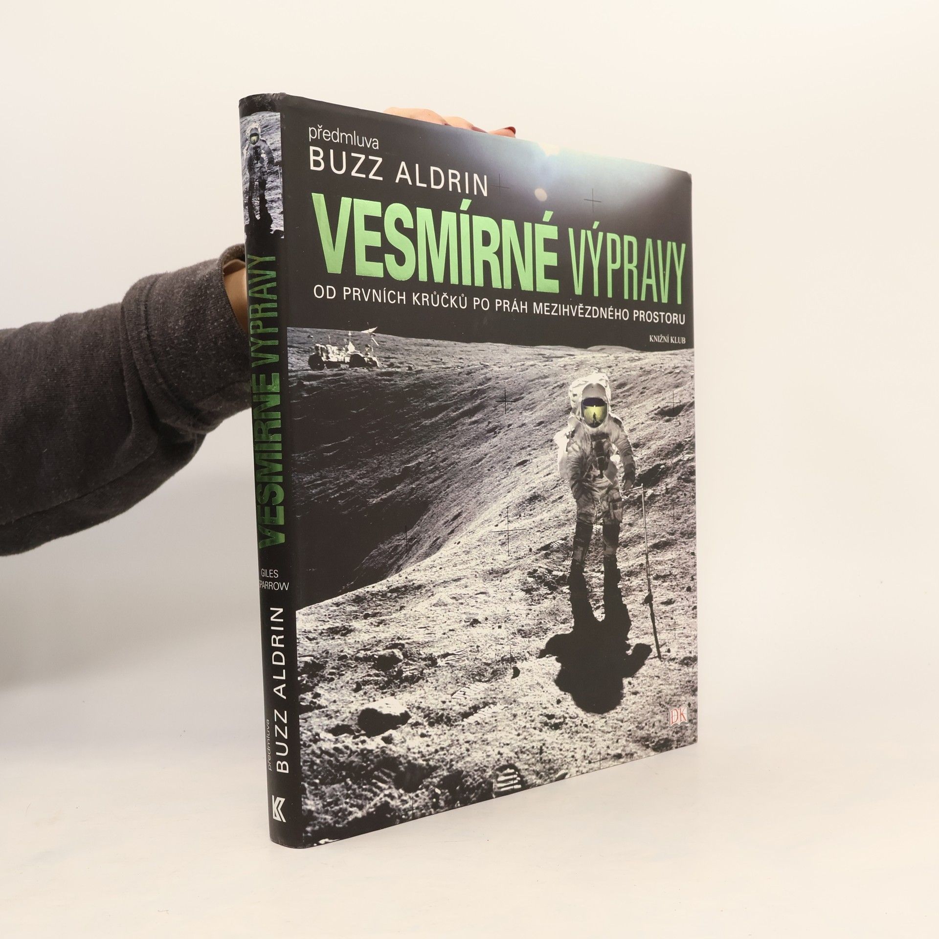 Giles Sparrow Vesmírné výpravy : od prvních krůčků po práh mezihvězdného prostoru