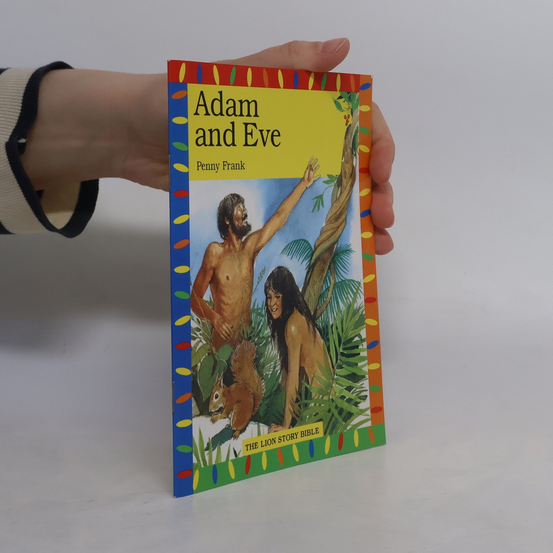 Penny Frank The Lion Story Bible: Adam and Eve