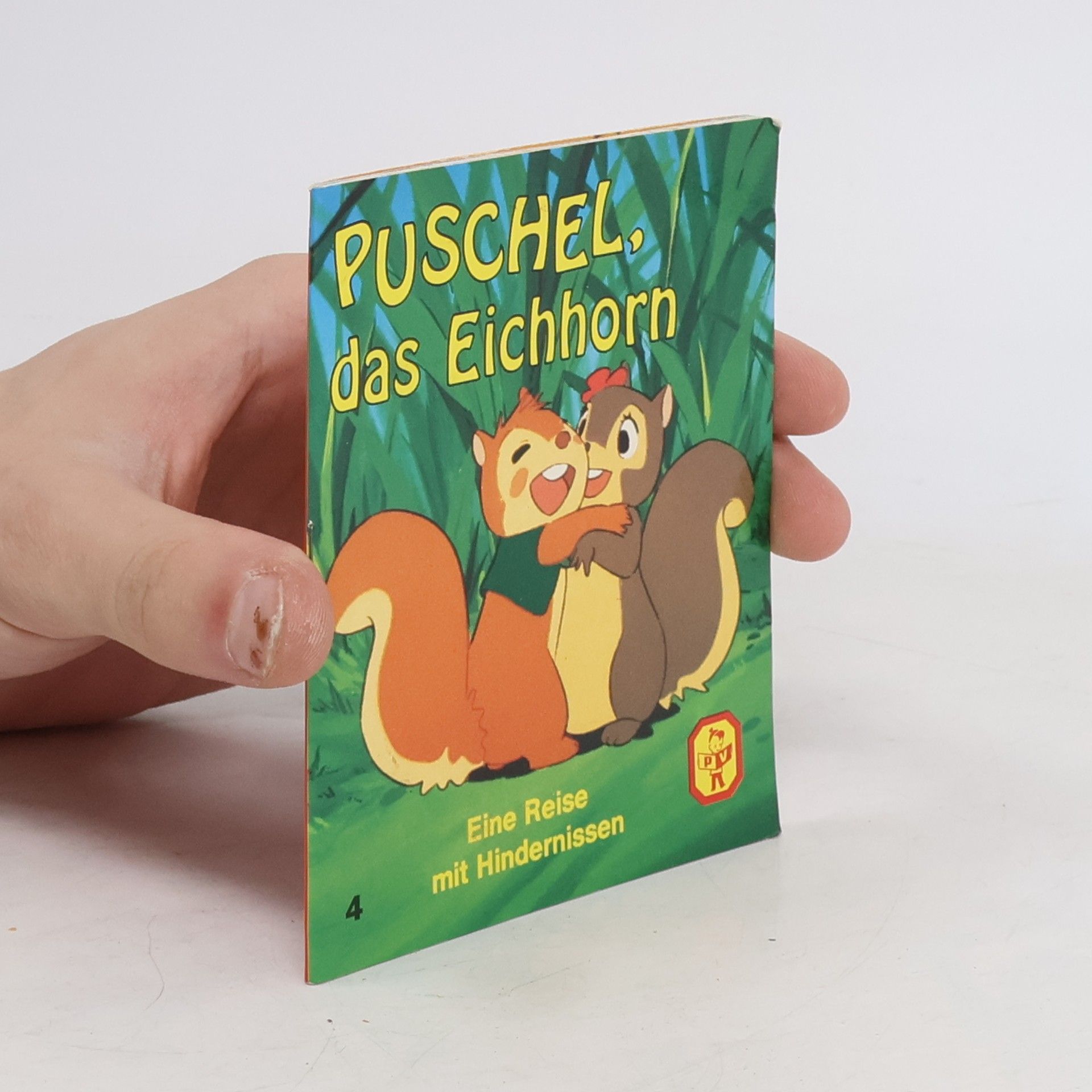 Autores varios Puschel, das Eichhorn. Bei Fuchs und Uhu
