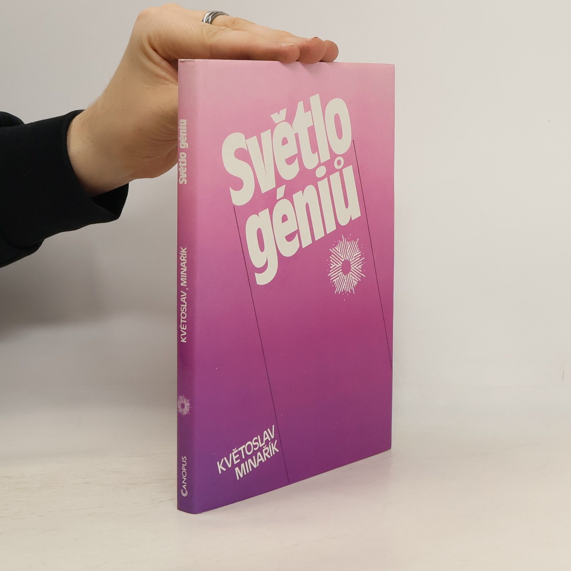 Kvetoslav Minarik Světlo géniů