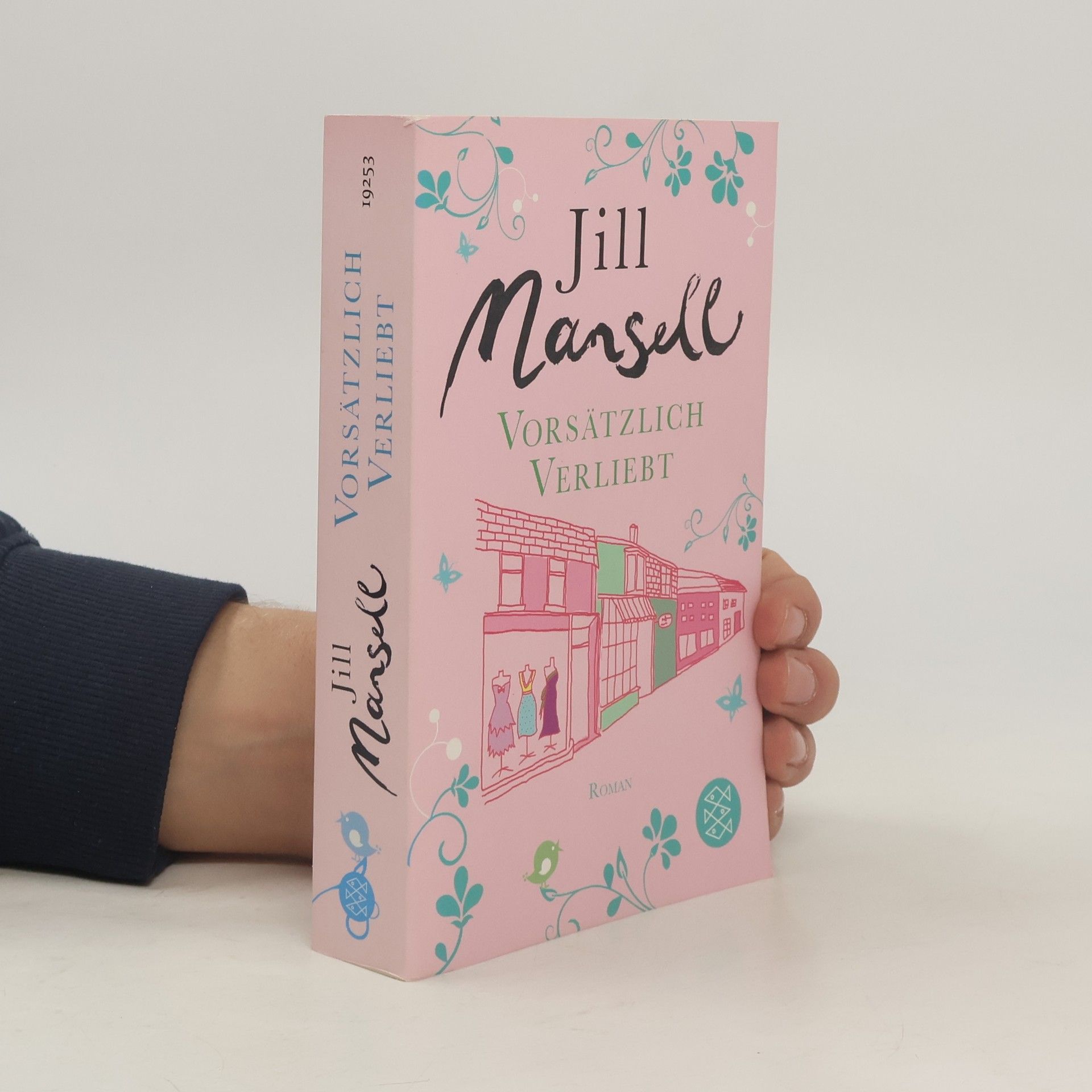 Jill Mansell Vorsätzlich verliebt