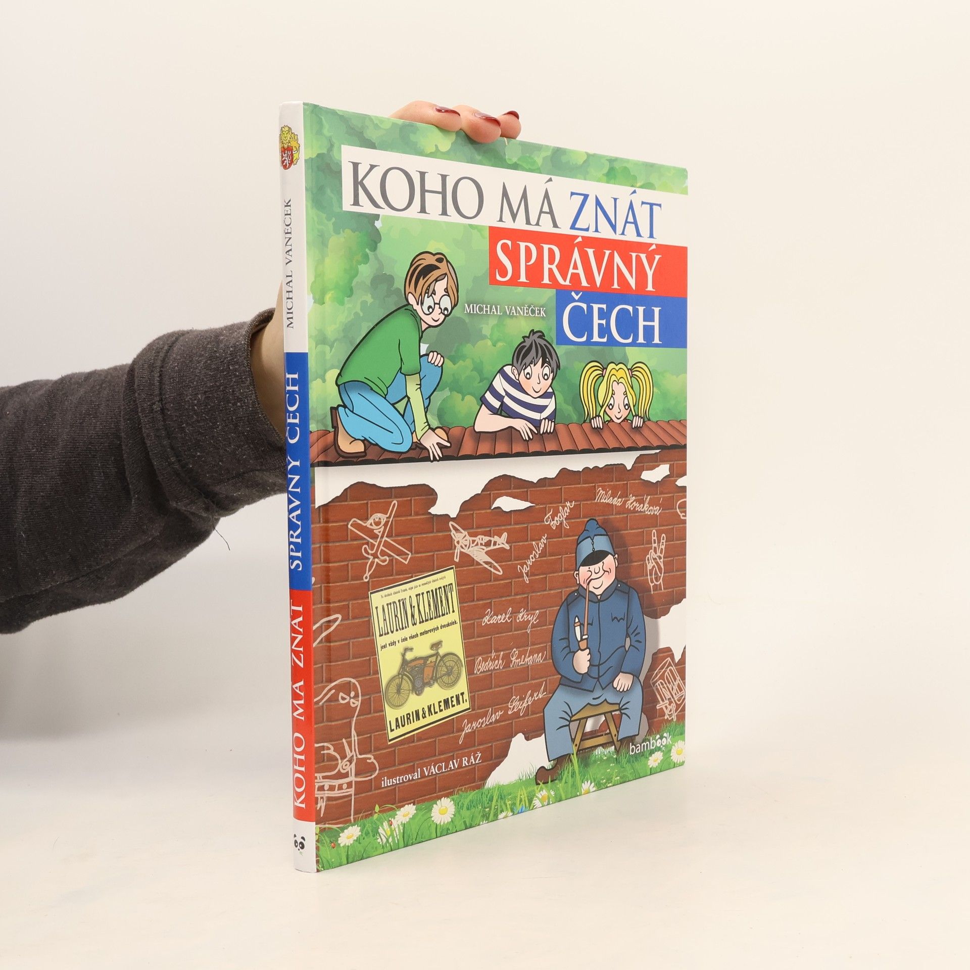 Michal Vaněček Koho má znát správný Čech