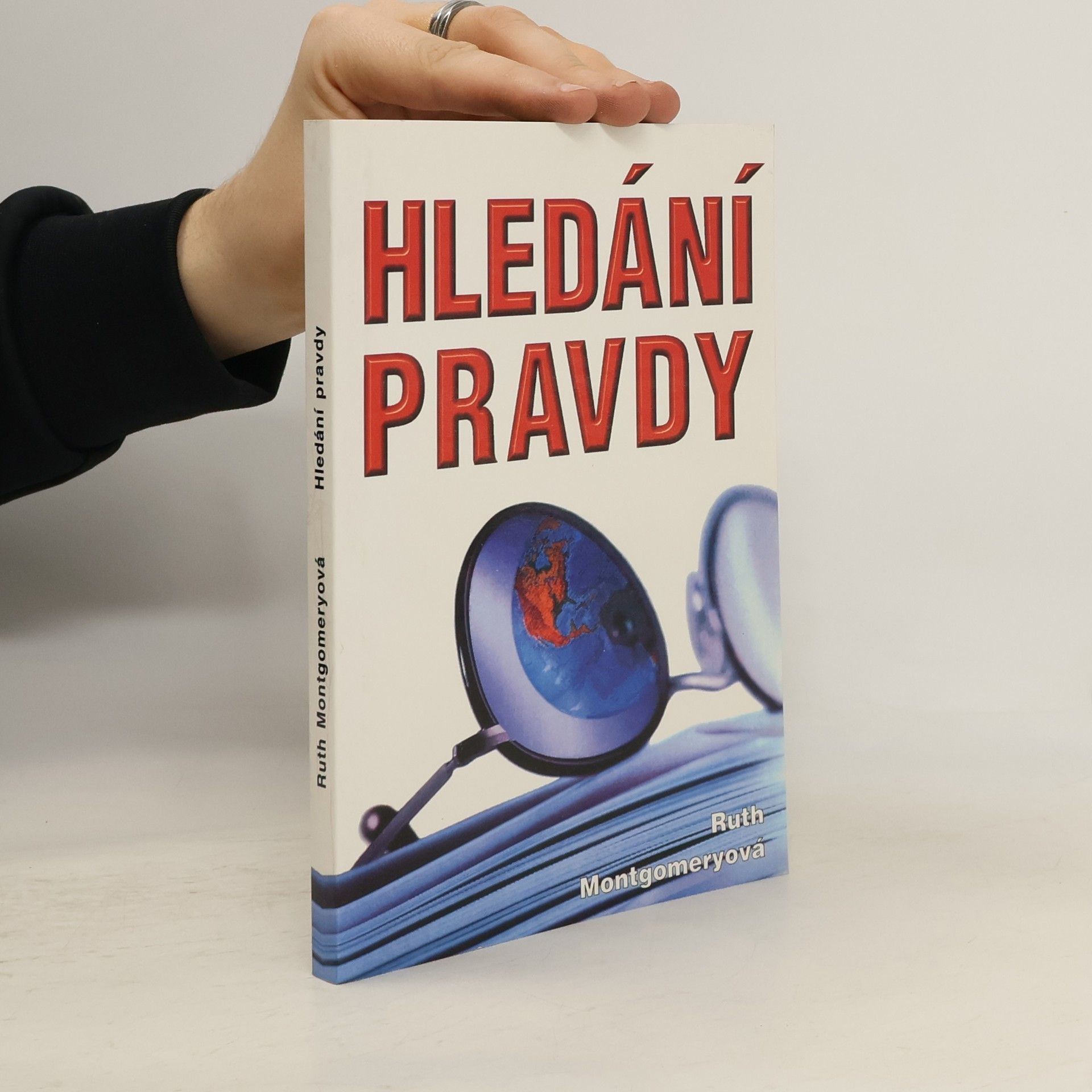 Ruth Montgomery Hledání pravdy
