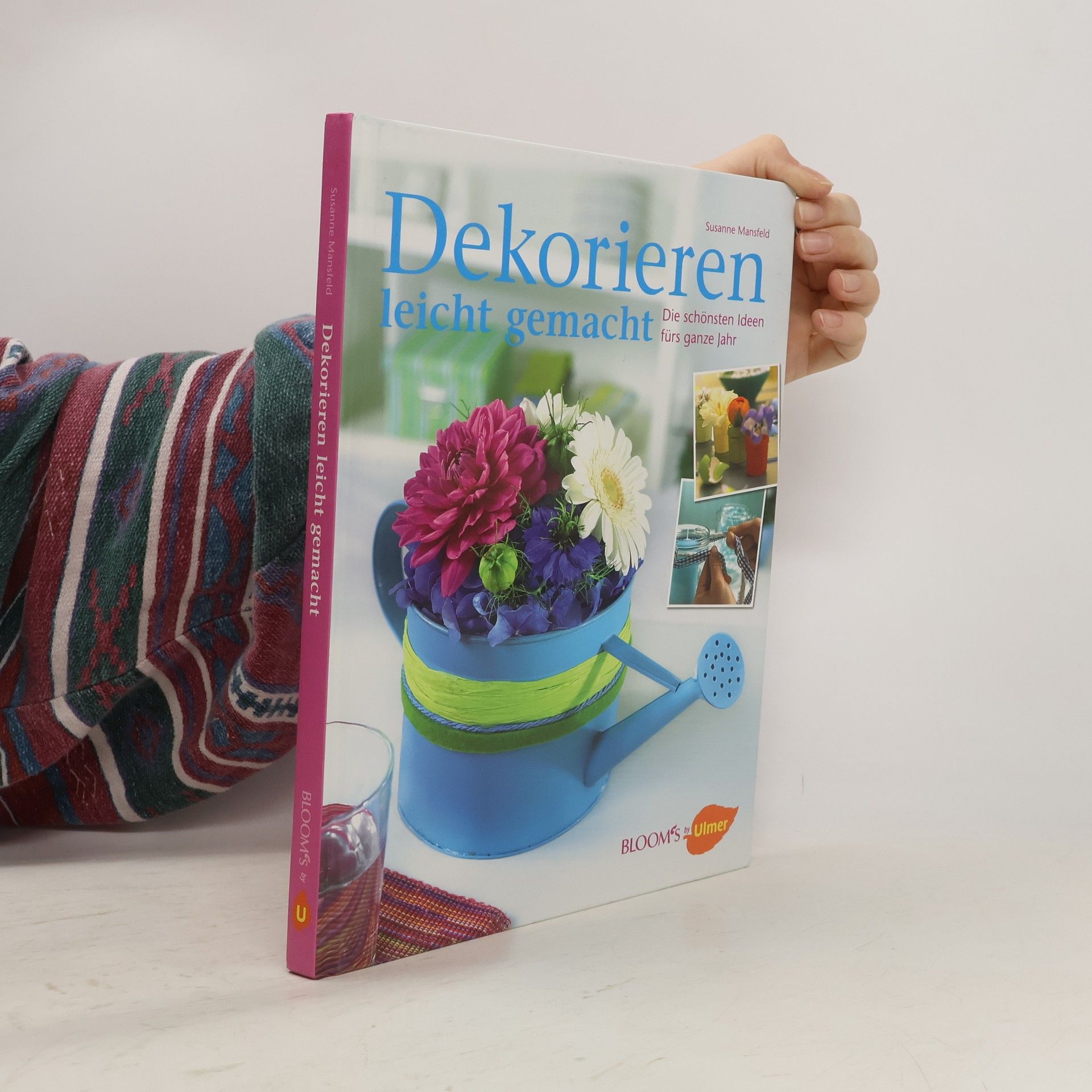 Susanne Mansfeld Dekorieren leicht gemacht