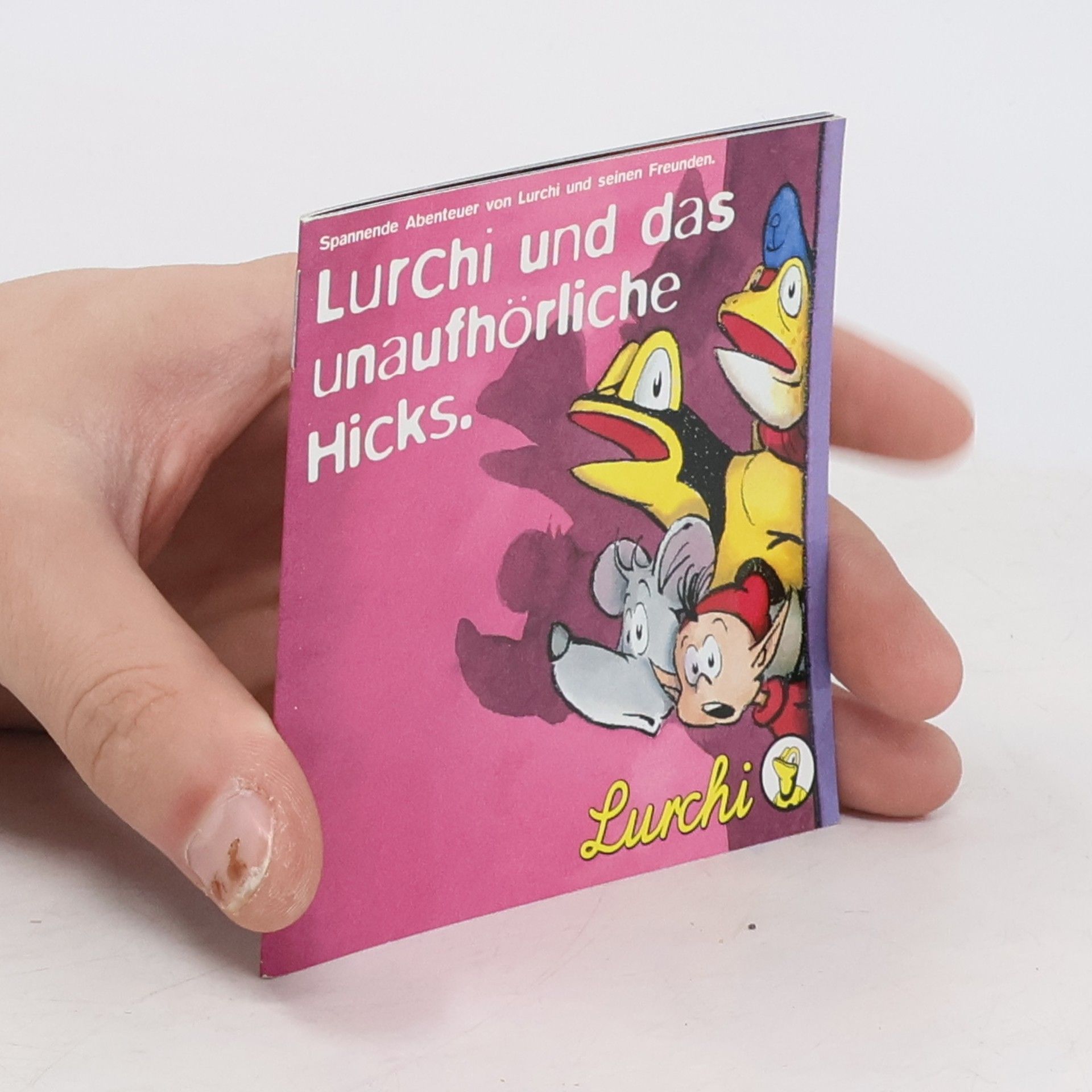 Kolektív autorov Lurchi und das unaufhörliche Hicks