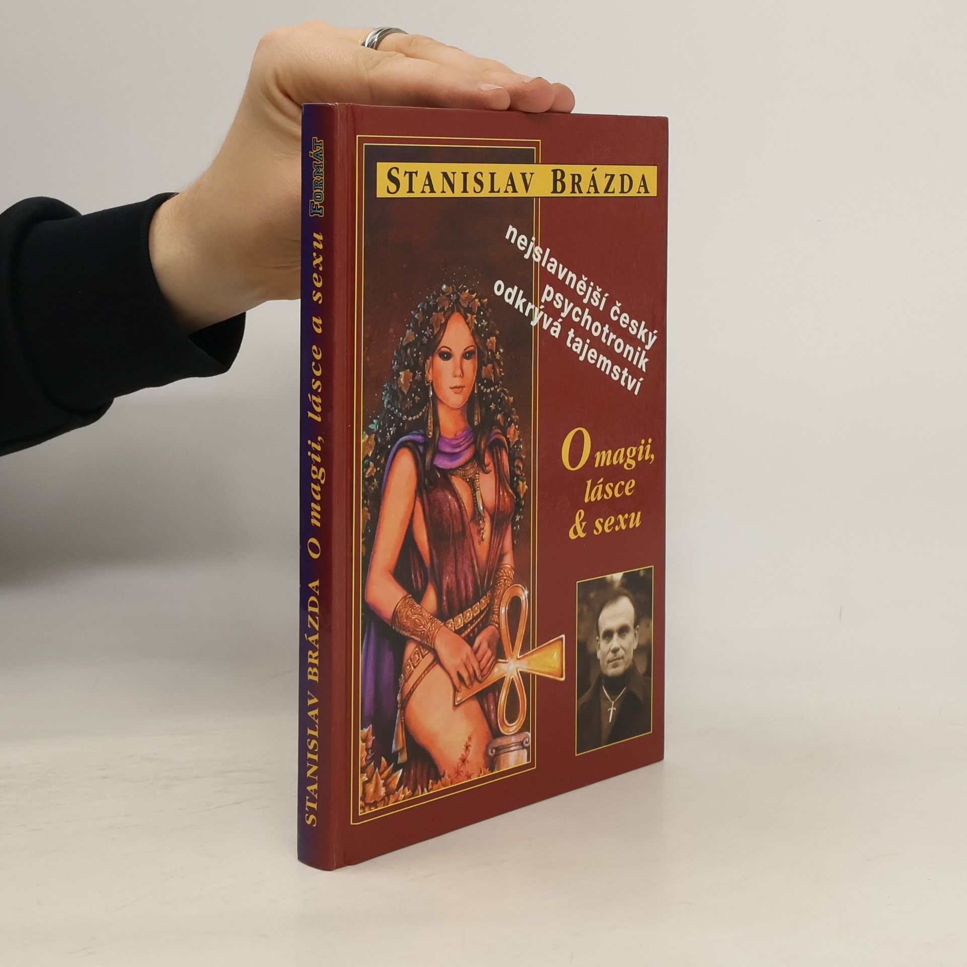 Stanislav Brázda O magii, lásce & sexu