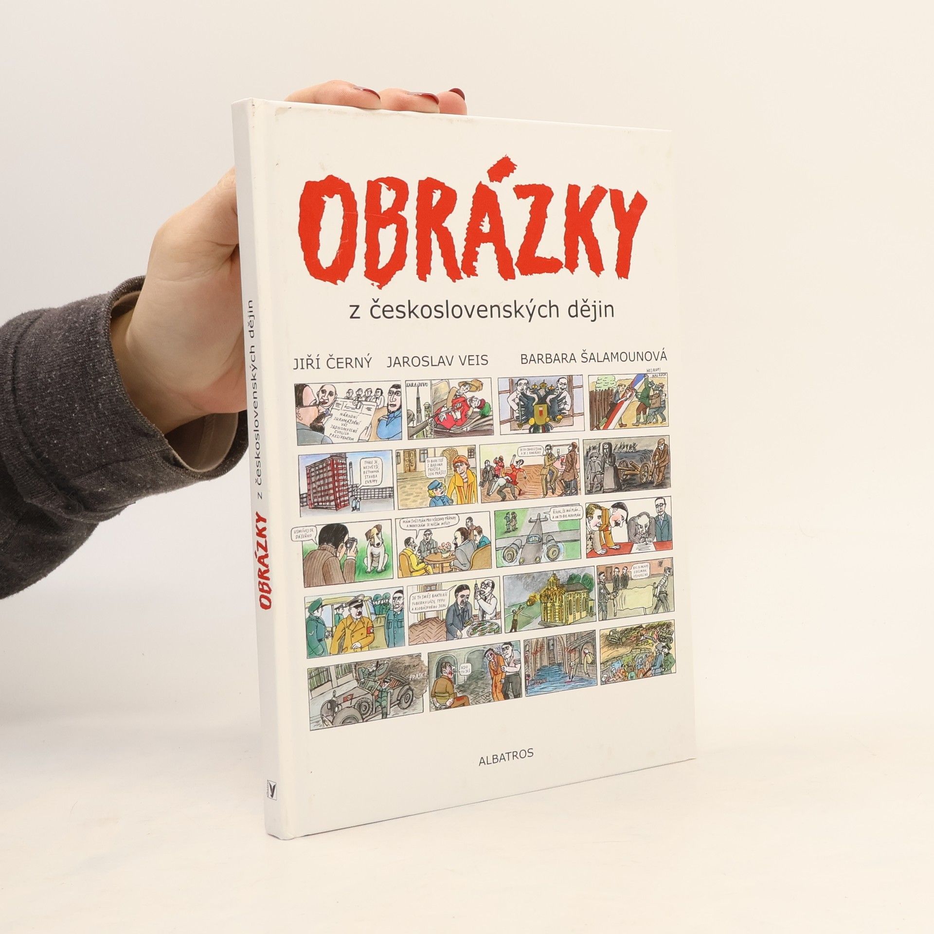 Barbara Šalamounová Obrázky z československých dějin 1918 - 1945