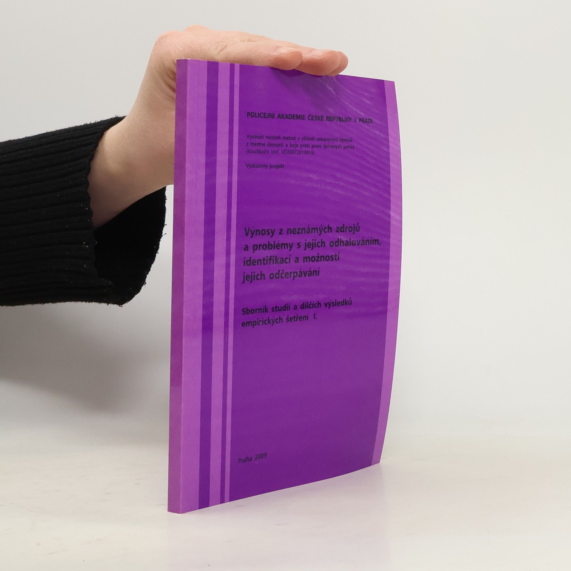 Výnosy z neznámých zdrojů a problémy s jejich odhalováním, identifikací a možnosti jejich odčerpávání