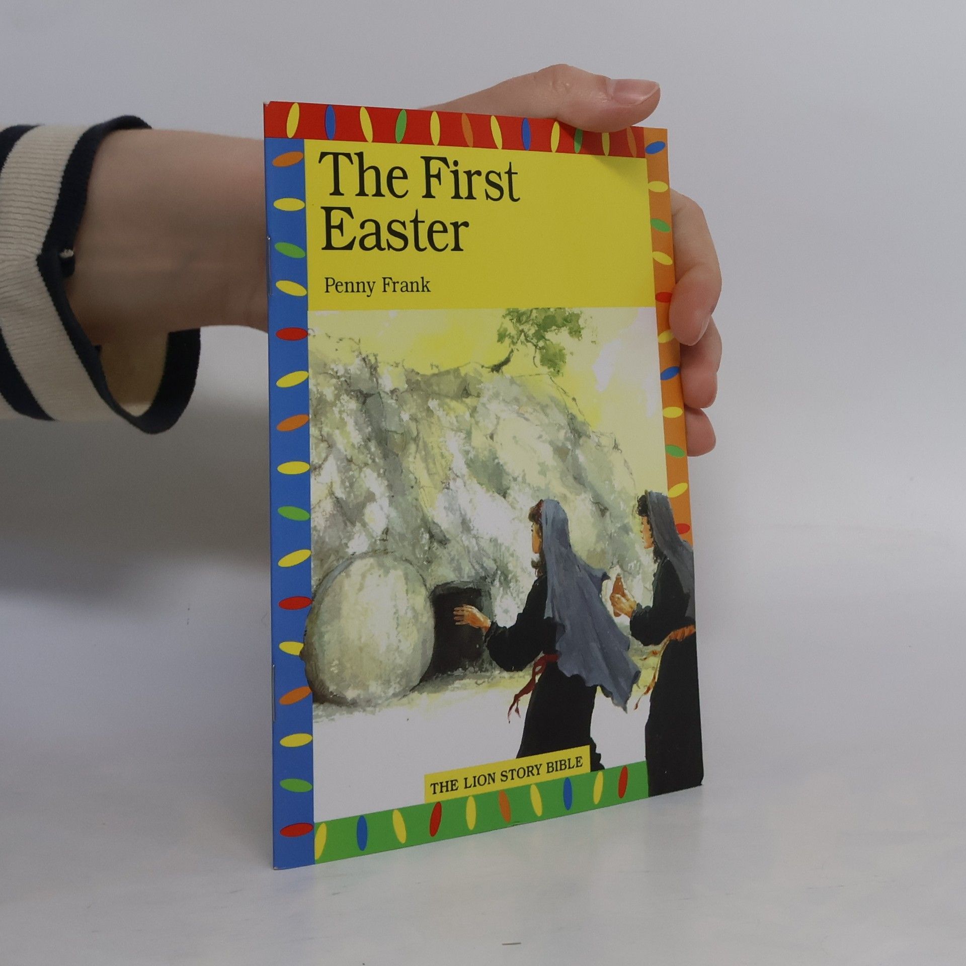 The Lion Story Bible: The First Easter