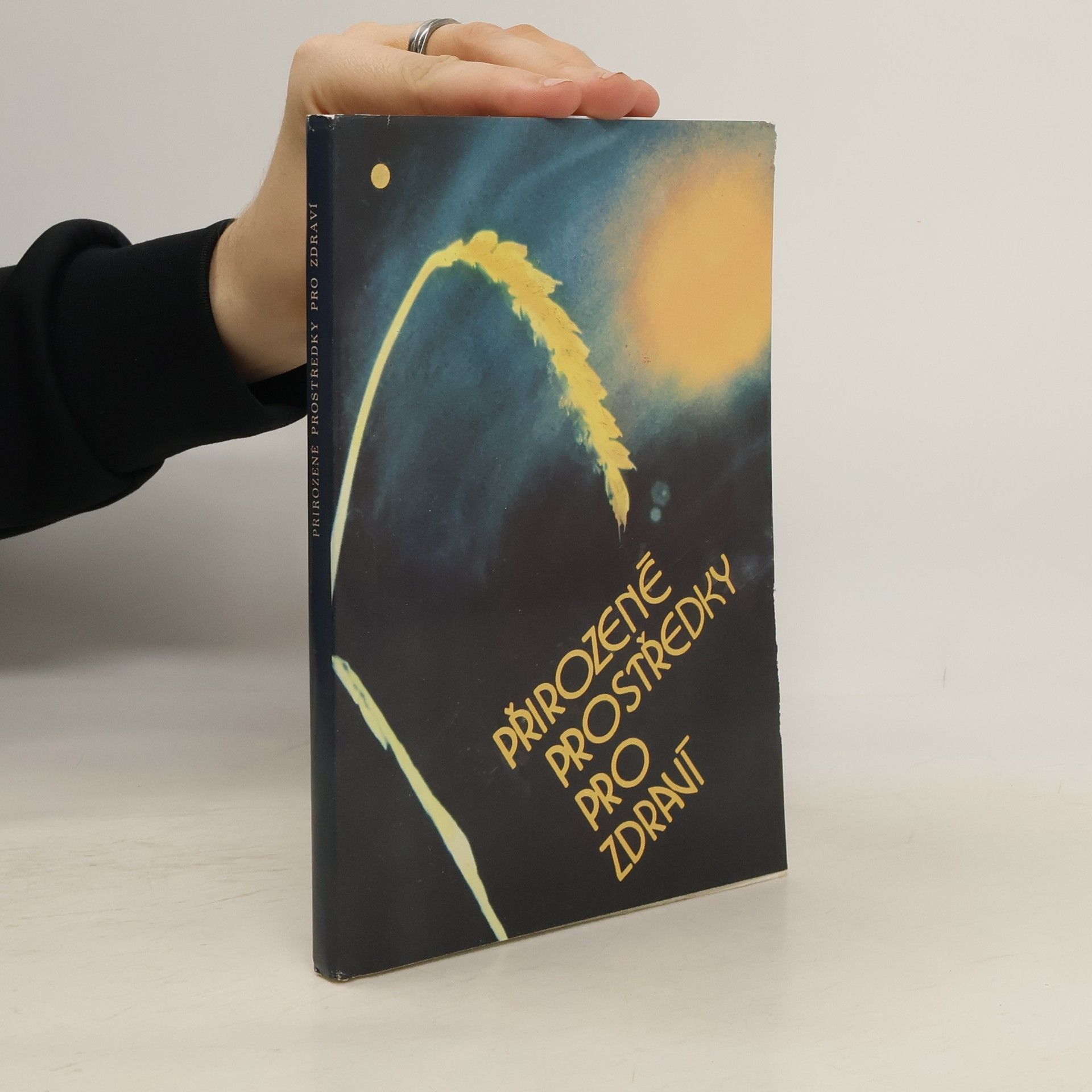 Marie Mihulová Přirozené prostředky pro zdraví