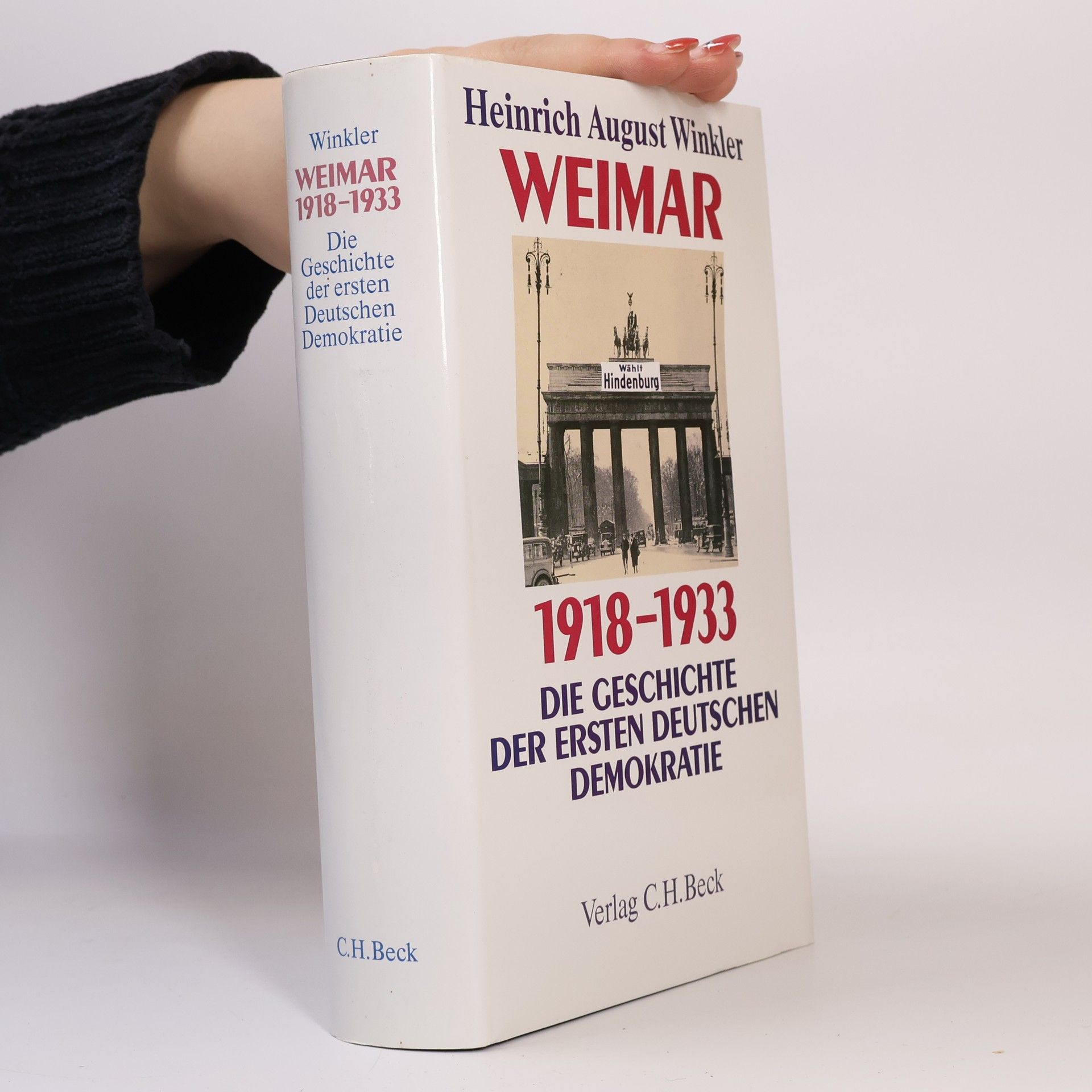 Heinrich August Winkler Weimar 1918 - 1933