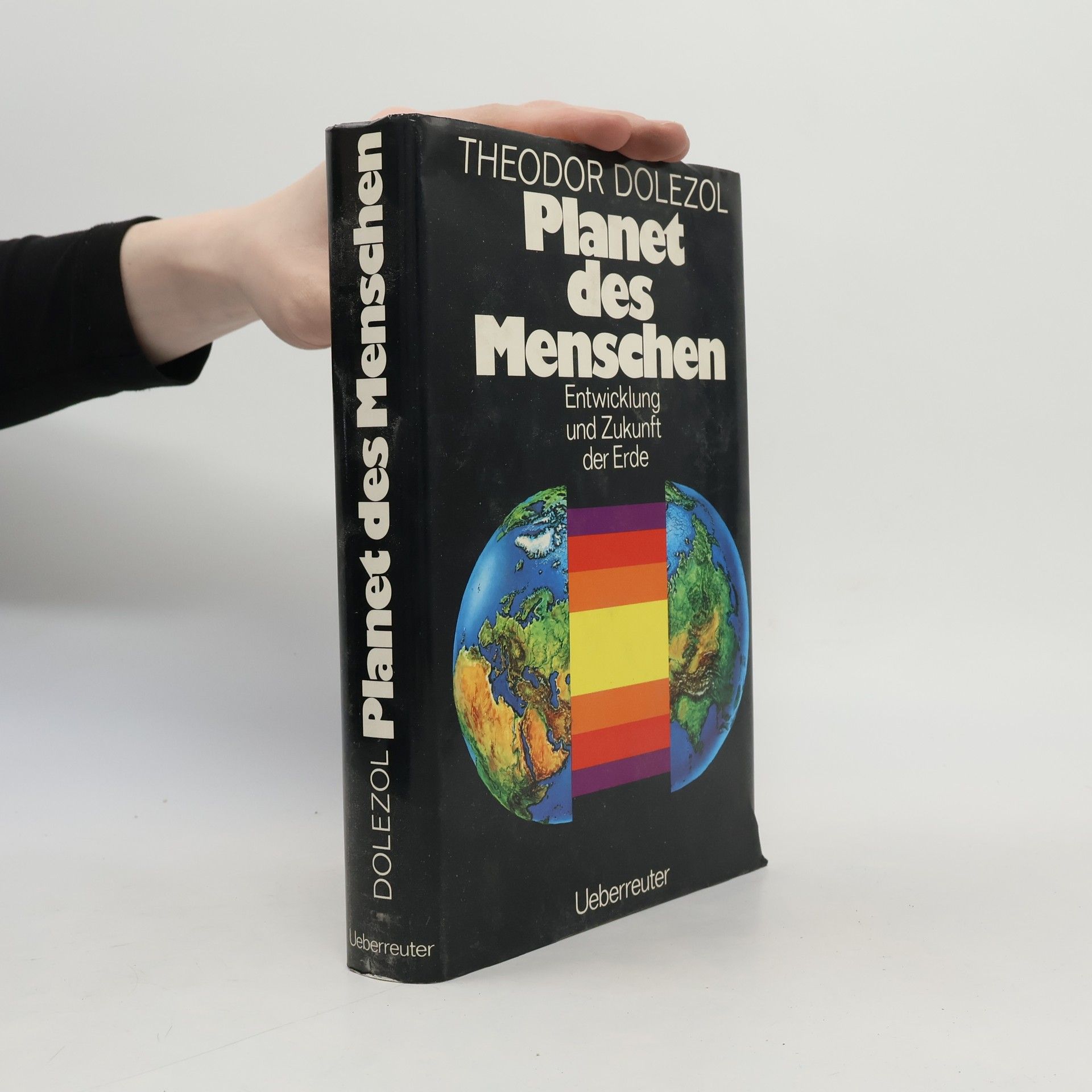 Theodor Dolezol Planet des Menschen