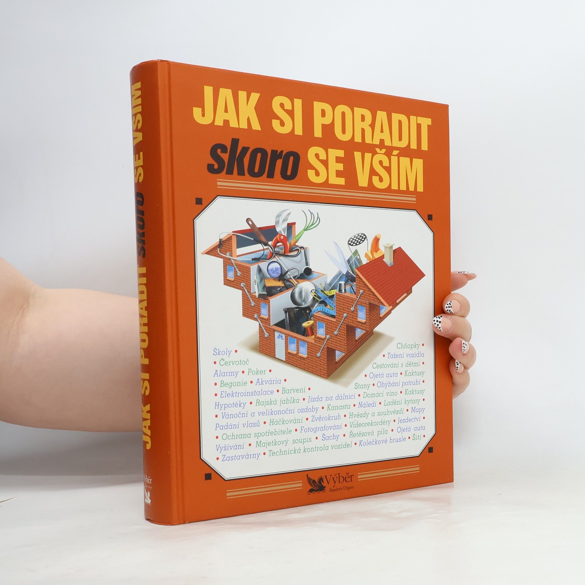 Neville Carrington Jak si poradit skoro se vším