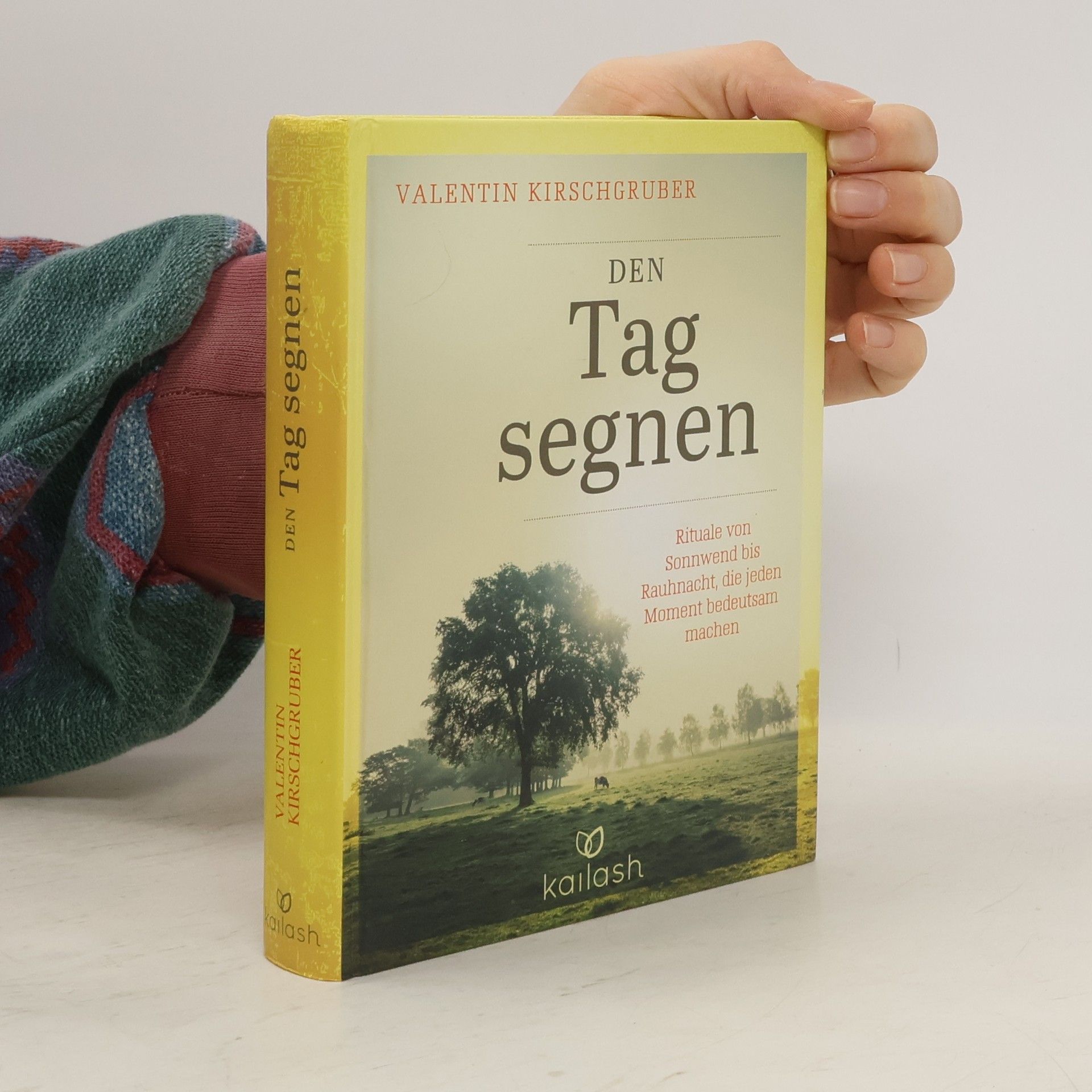 Valentin Kirschgruber Den Tag Segnen