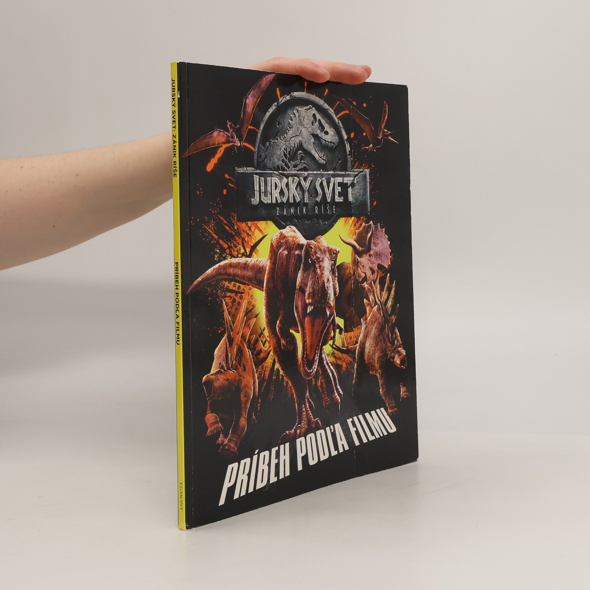 Various authors Jurský svet: zánik ríše