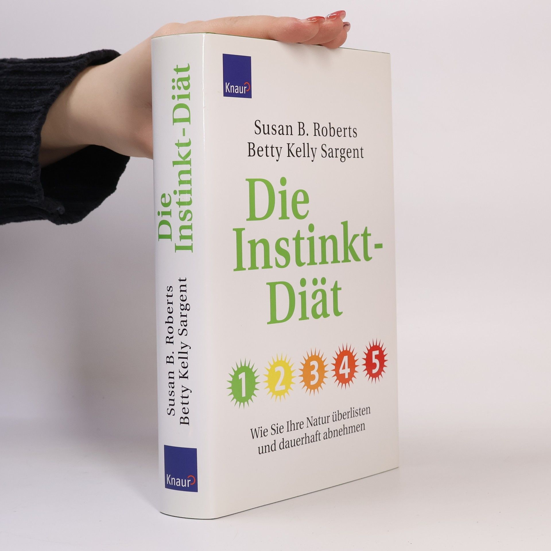 Susan B. Roberts Die Instinkt-Diät