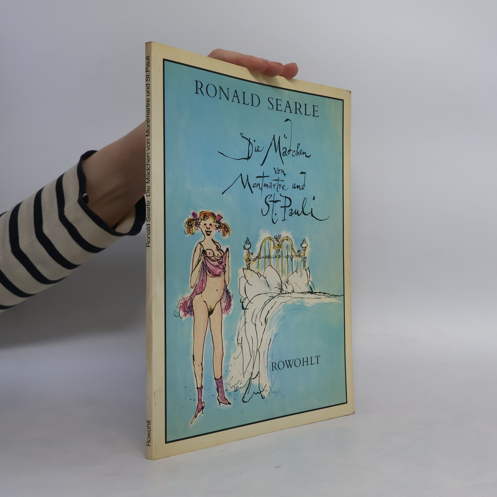 Ronald Searle Die Mädchen von Montmartre und St. Pauli
