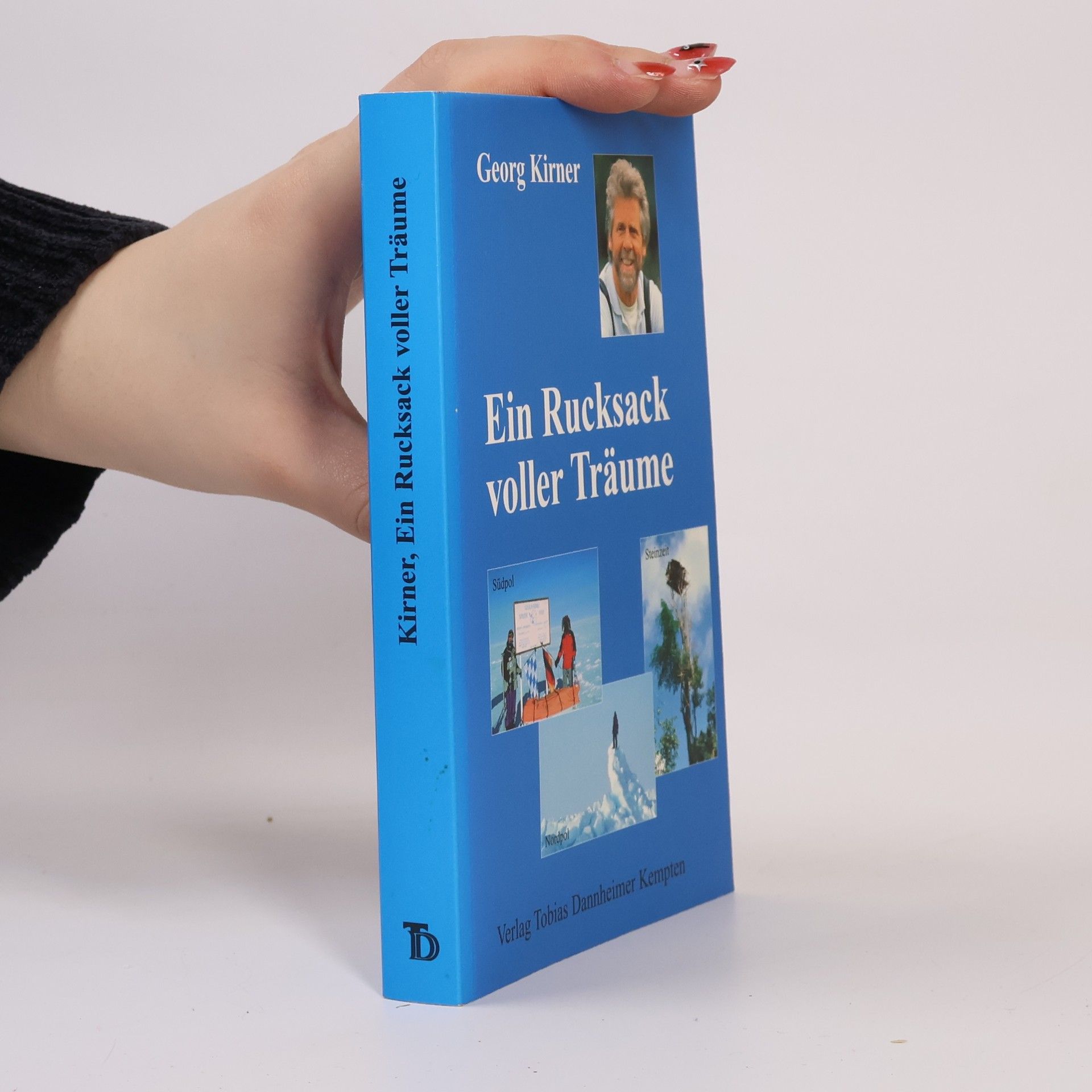 Georg Kirner Ein Rucksack voller Träume