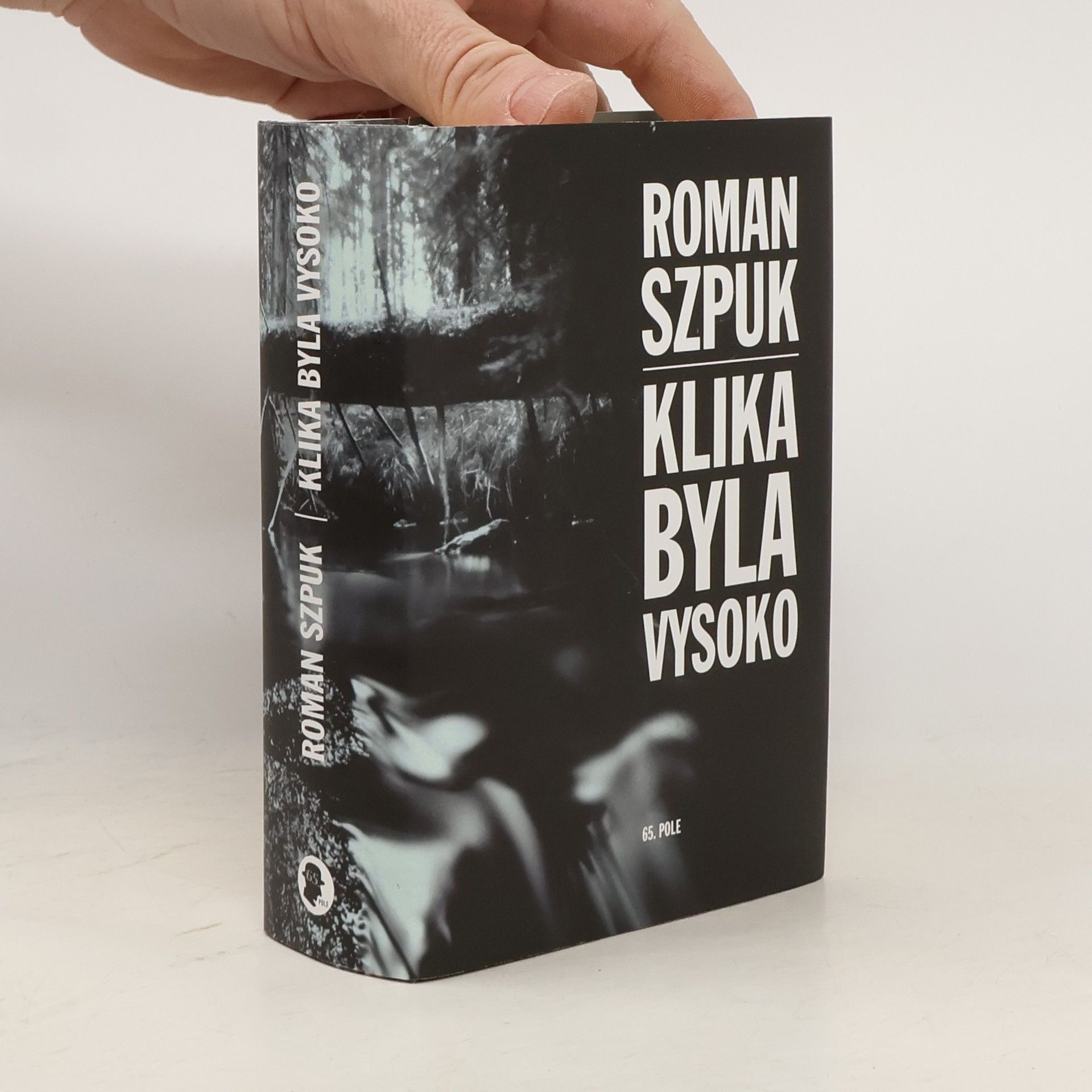 Roman Szpuk Klika byla vysoko