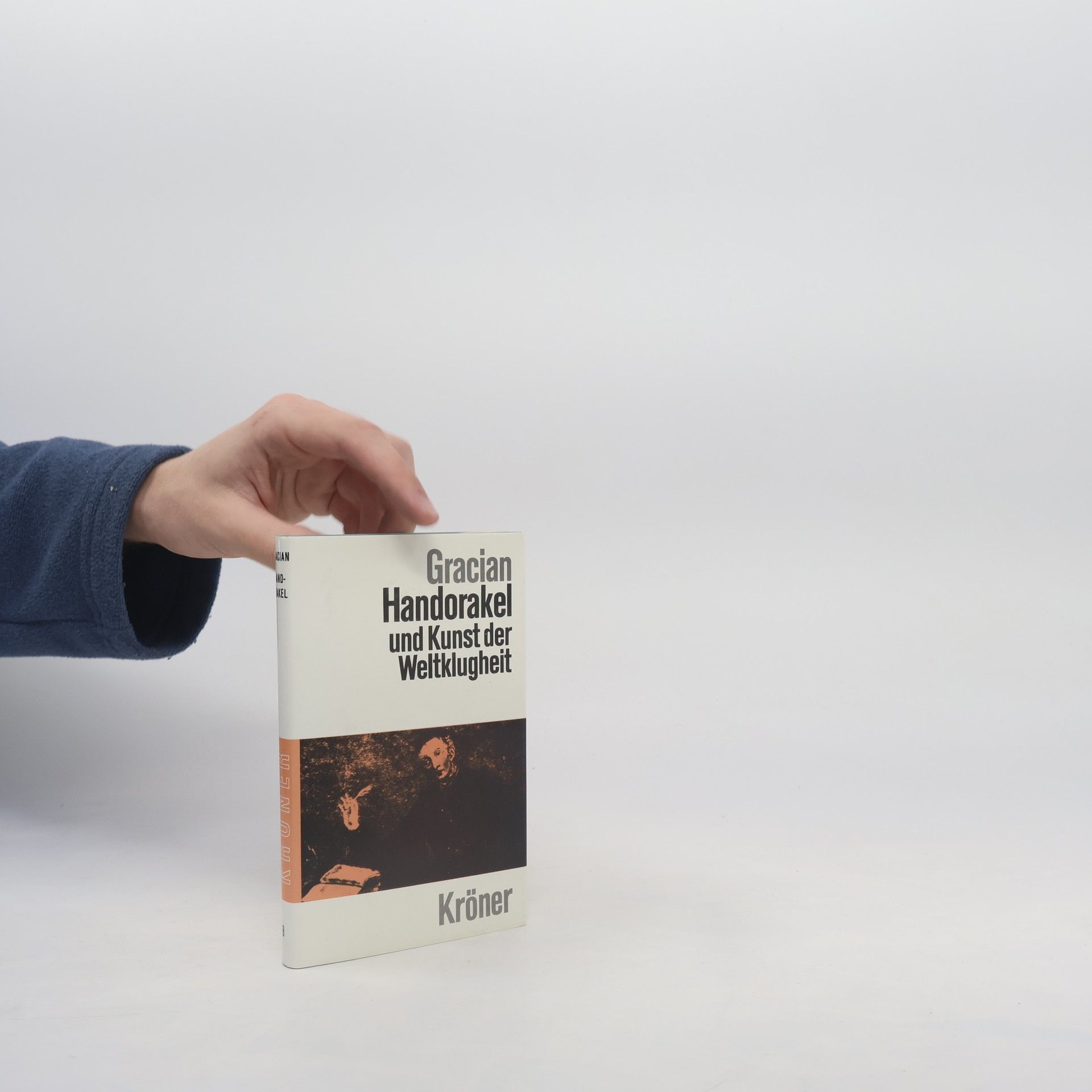 Baltasar Gracián Handorakel und Kunst der Weltklugheit