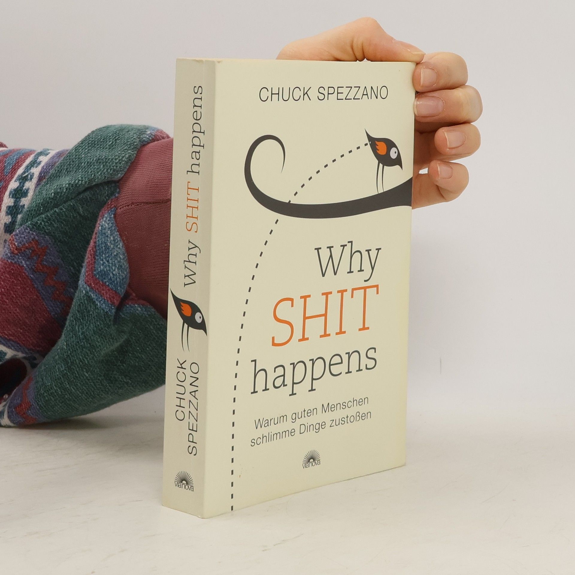 Chuck Spezzano WHY SHIT HAPPENS