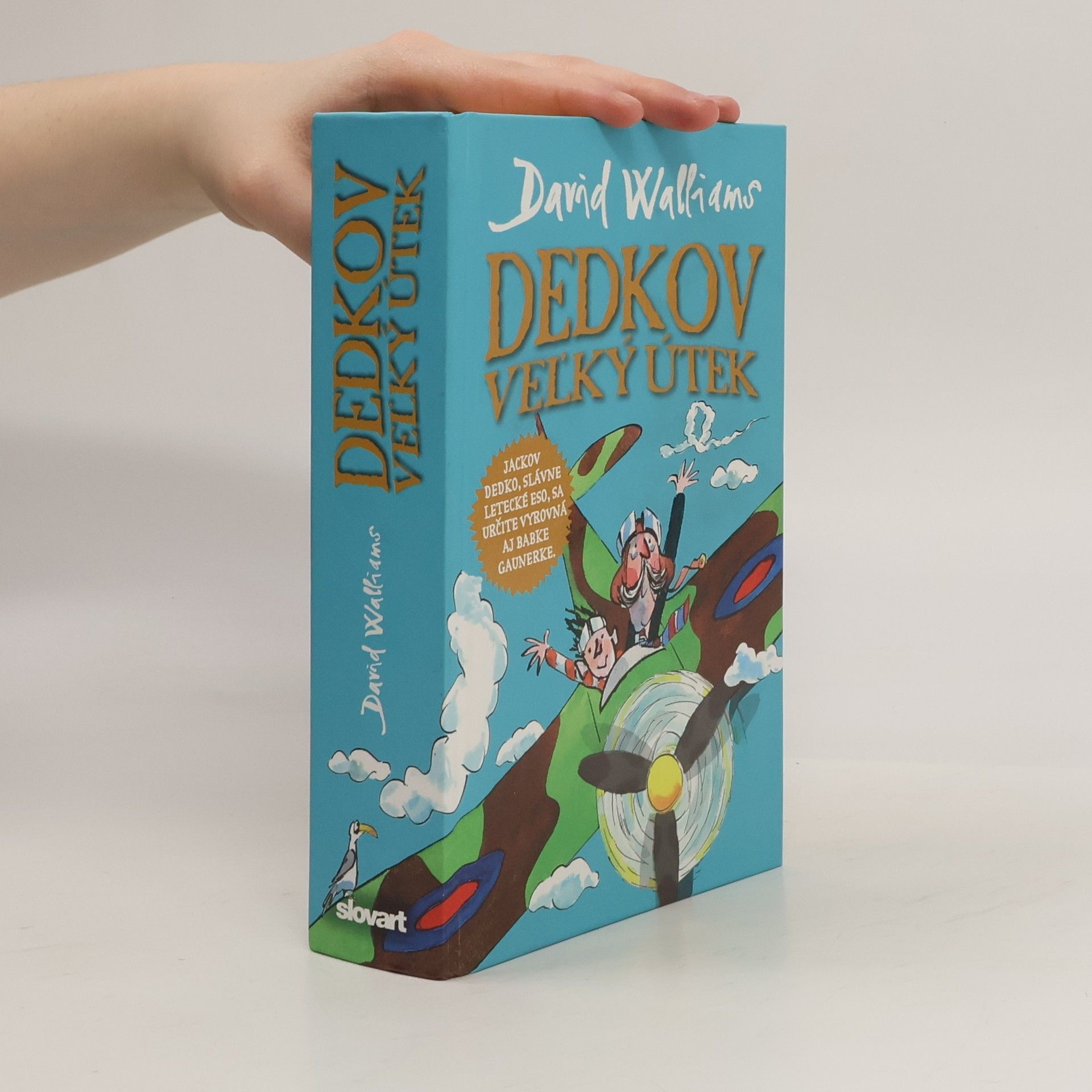 David Walliams Dedkov veľký útek