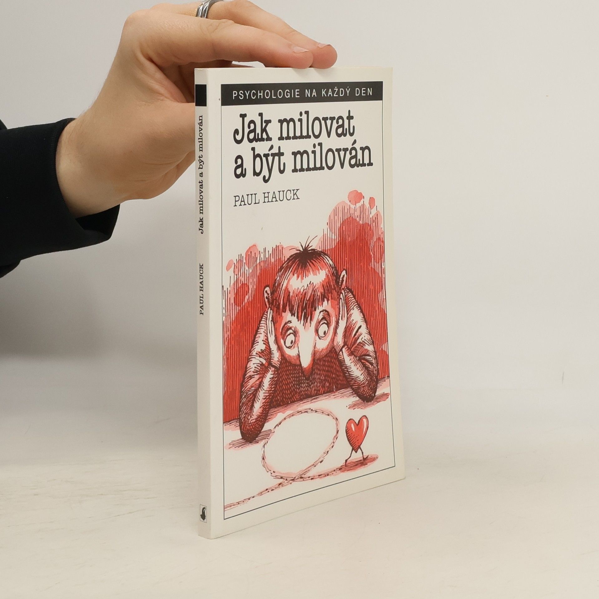 Paul Hauck Jak milovat a být milován
