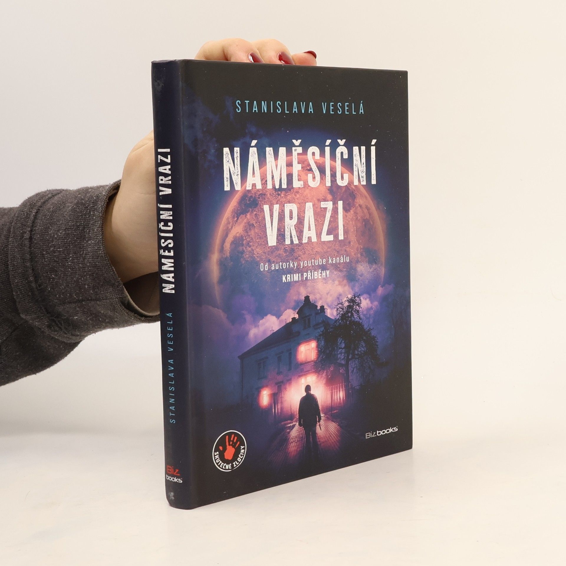 Stanislava Veselá Náměsíční vrazi