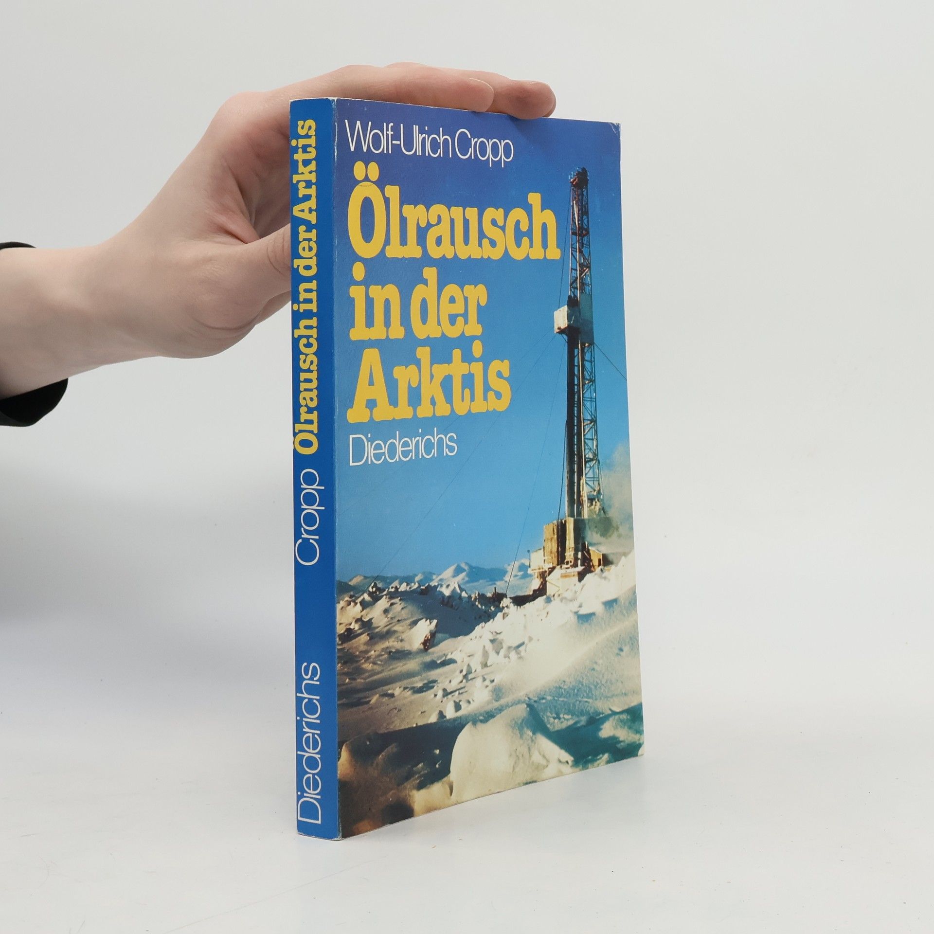 Wolf-Ulrich Scholz Ölrausch in der Arktis