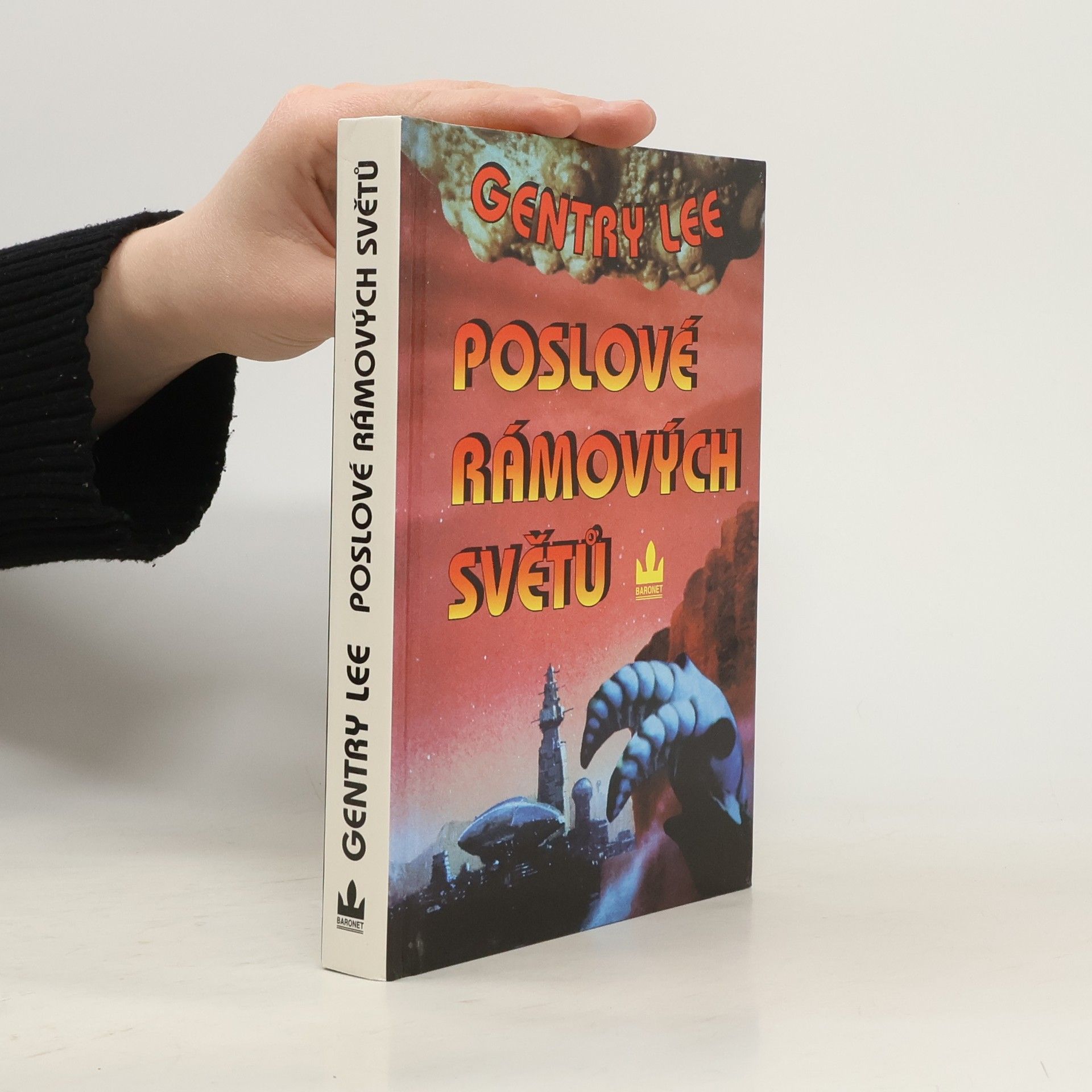 Gentry Lee Poslové Rámových světů