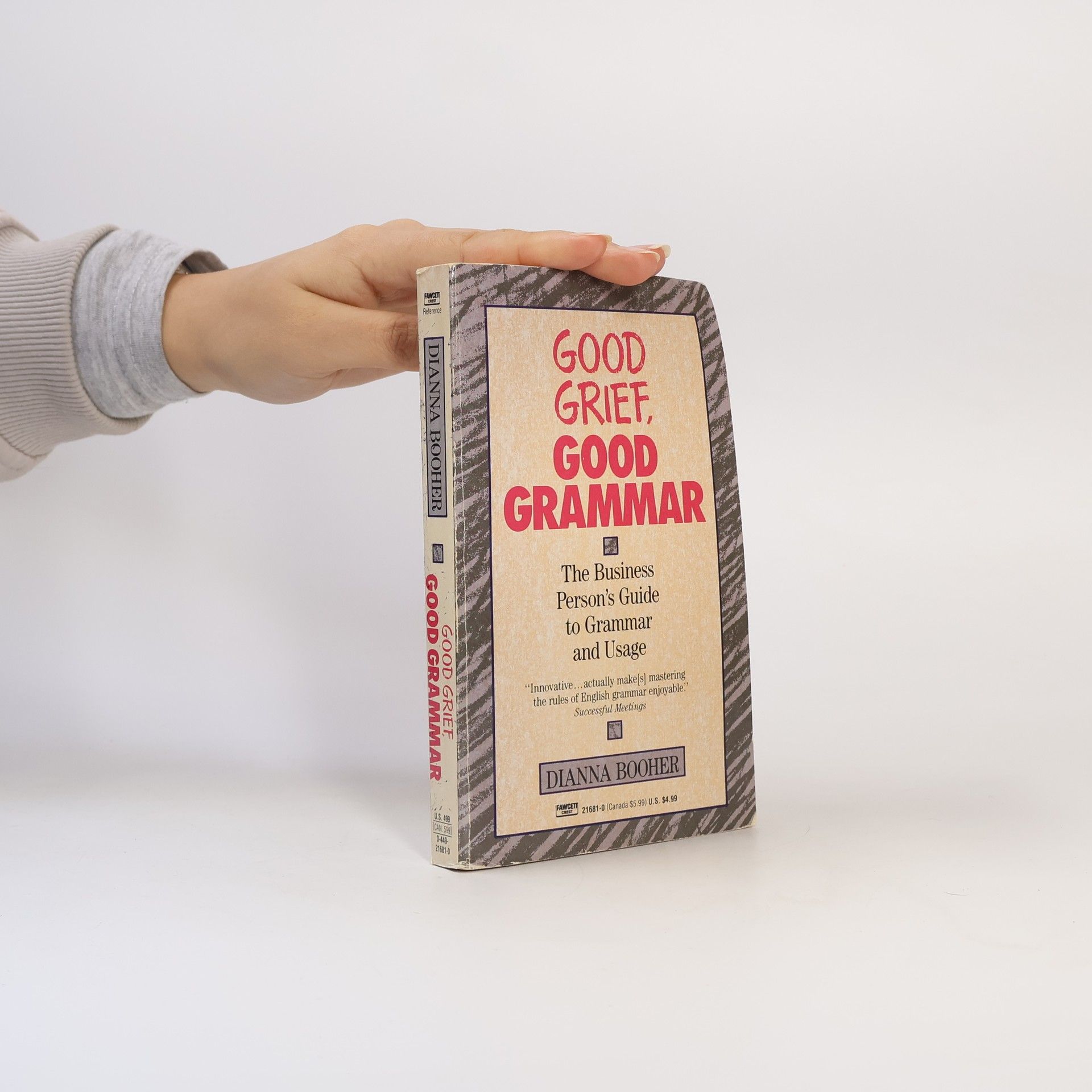 Dianna Booher Good Grief, Good Grammar