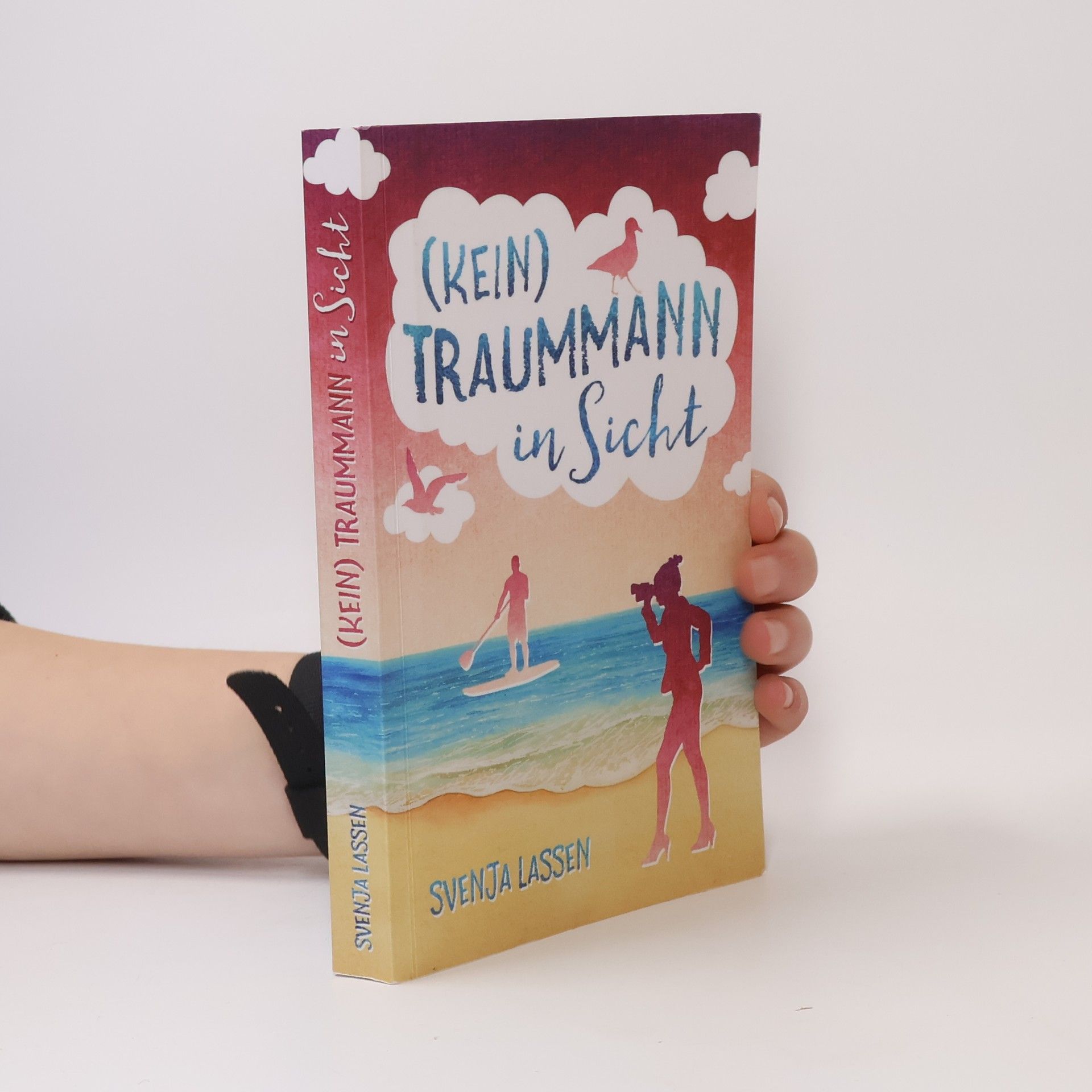 Svenja Lassen (Kein) Traummann in Sicht