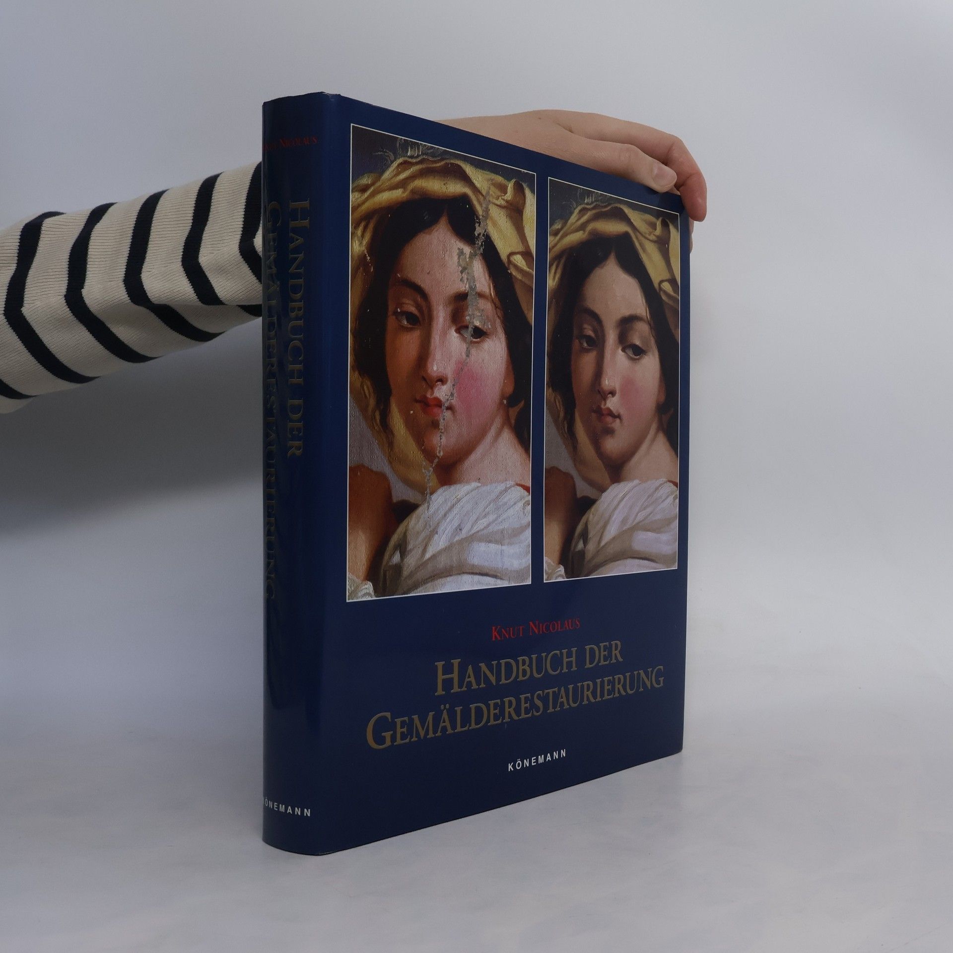 Knut Nicolaus Handbuch der Gemälderestaurierung