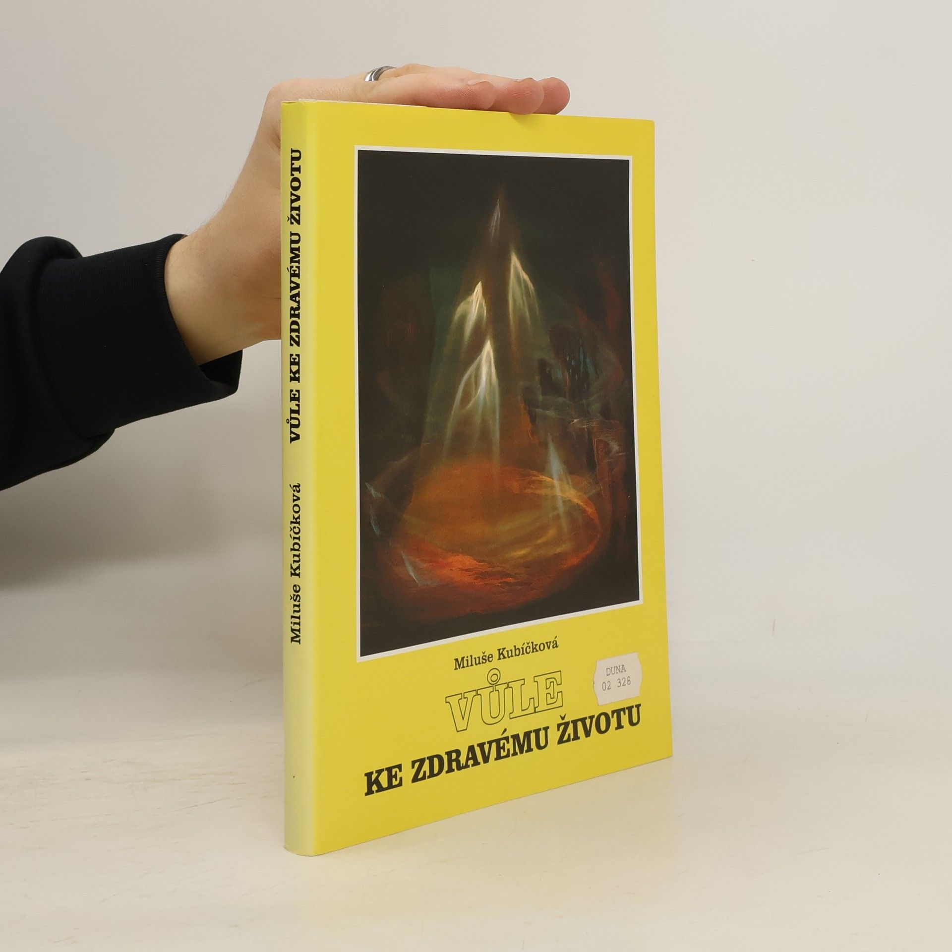 Miluše Kubíčková Vůle ke zdravému životu