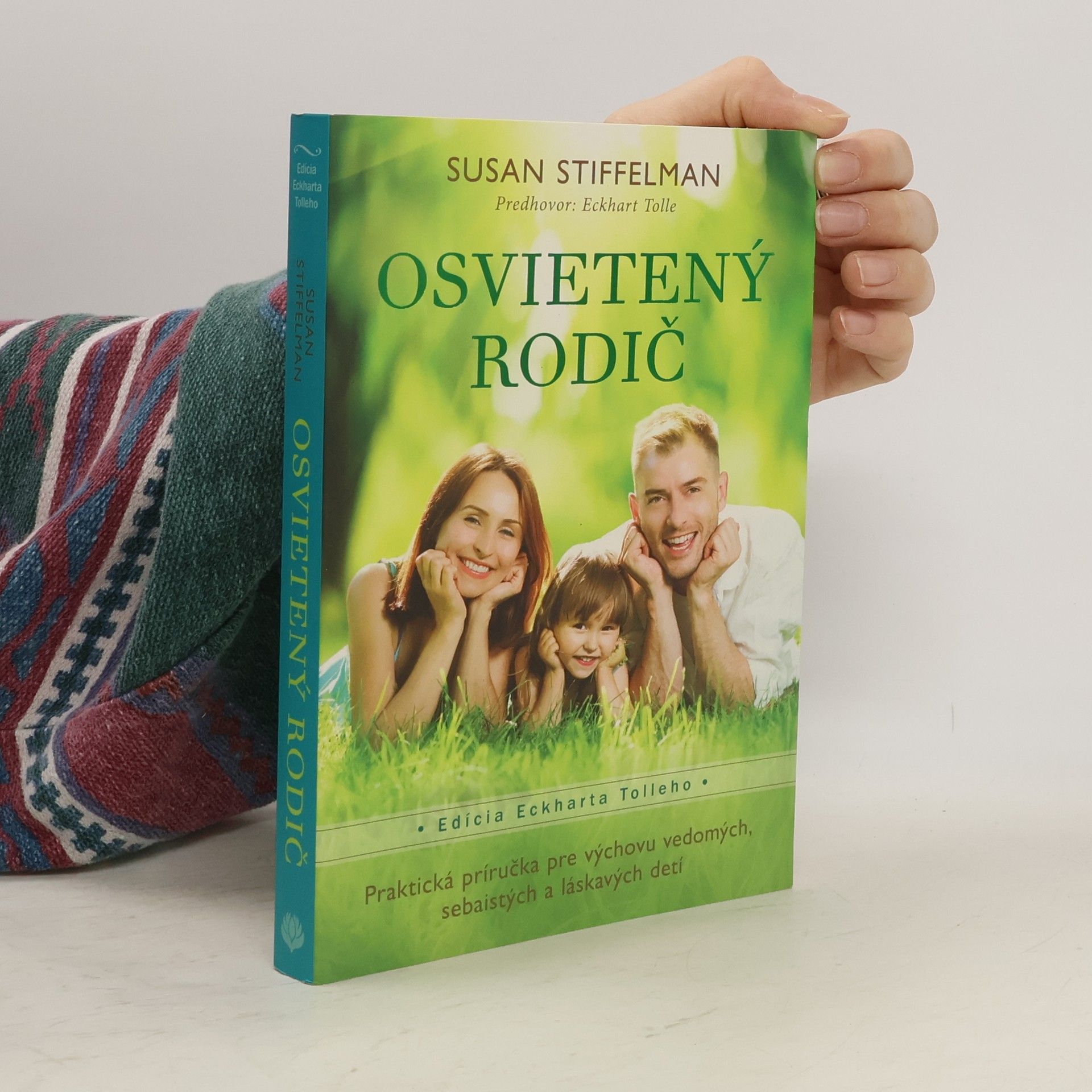 Susan Stiffelman Osvietený rodič