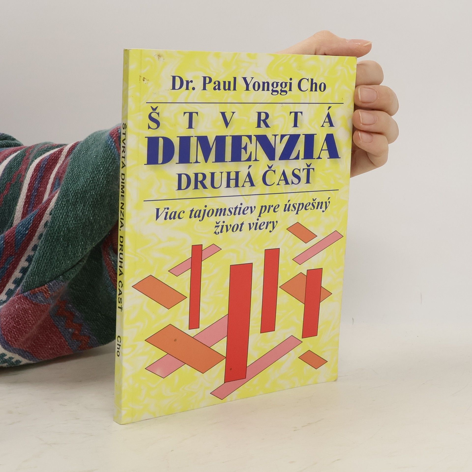 David Yonggi Cho Štvrtá dimenzia