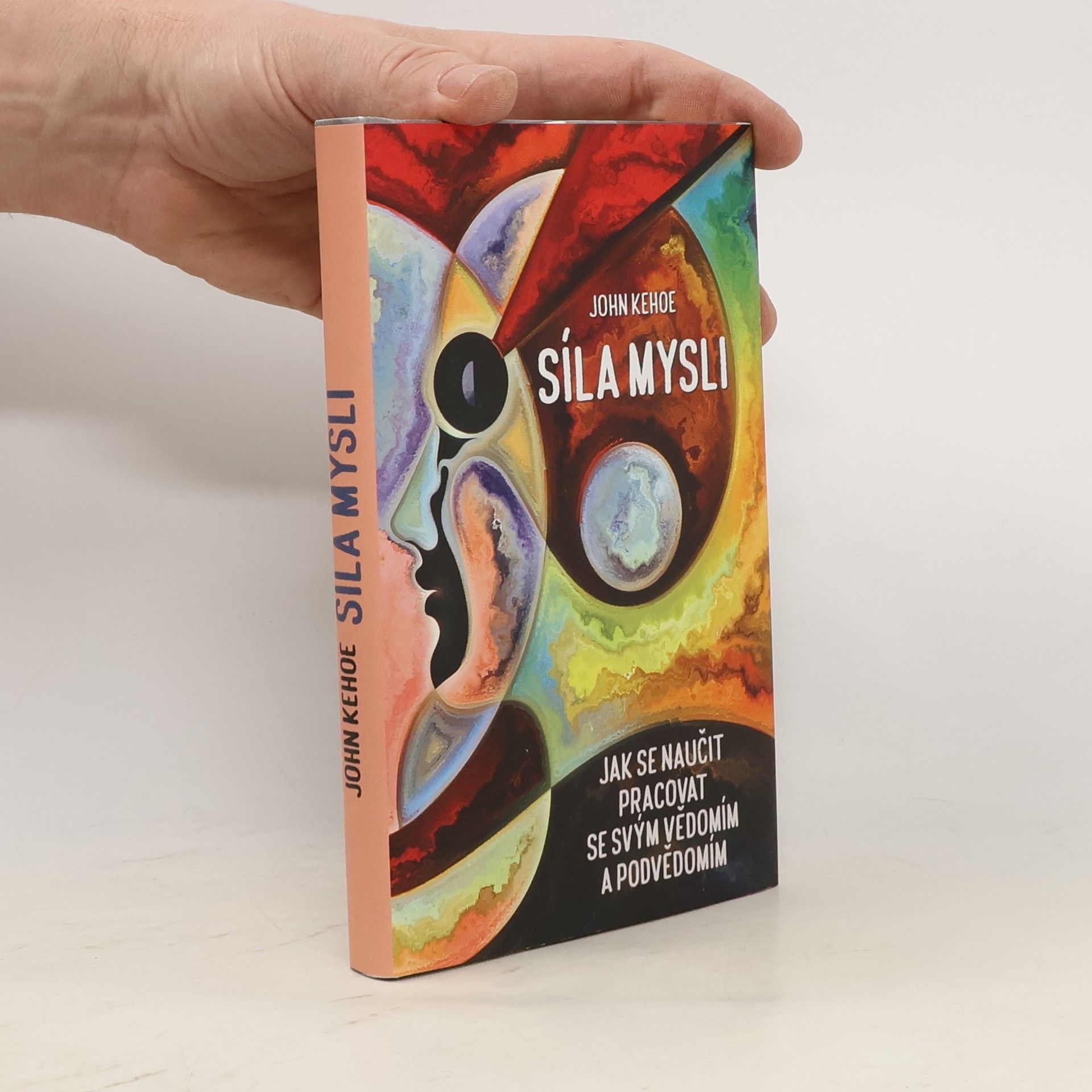 John Kehoe Síla mysli