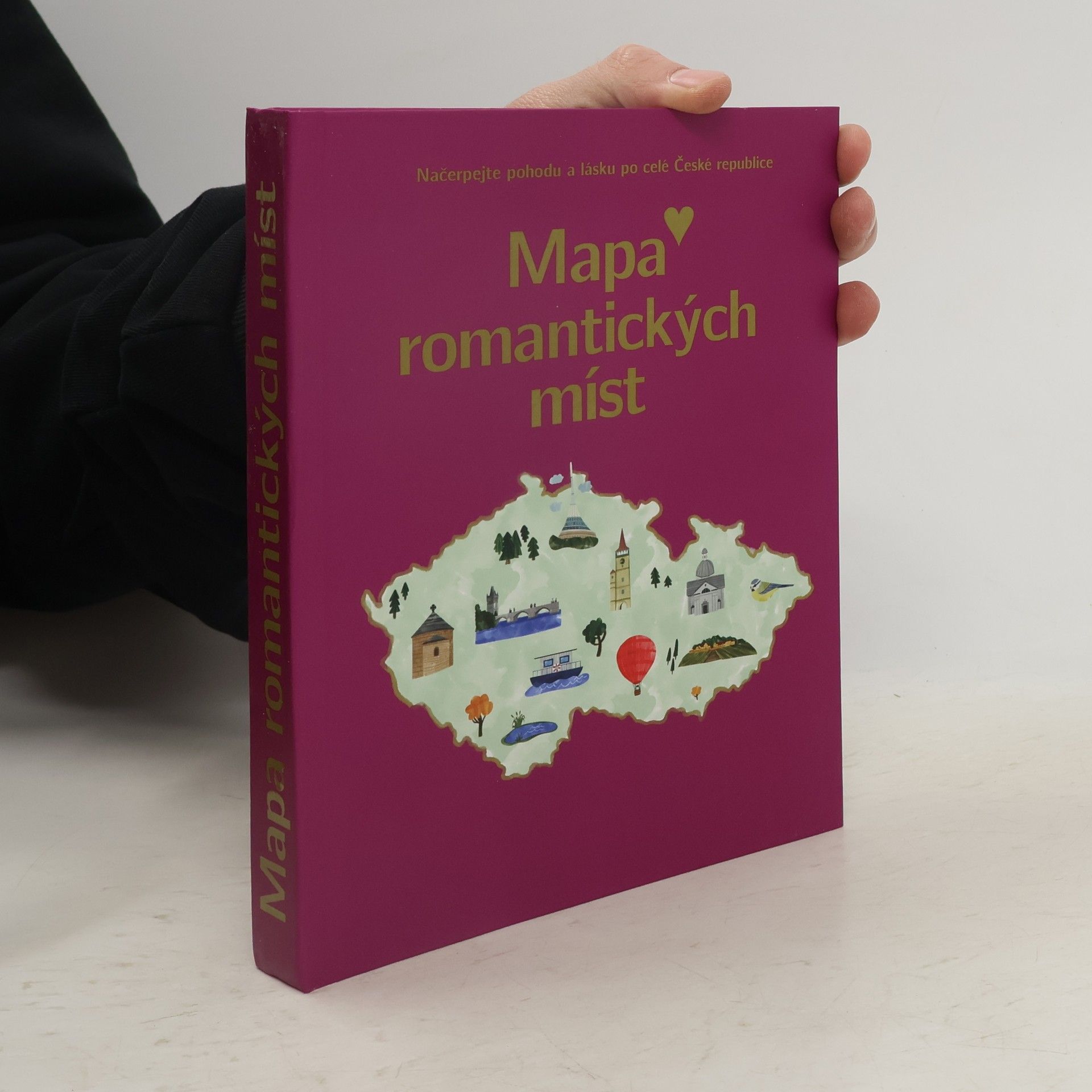 Michaela Popková Mapa lásky a romantických míst - Načerpejte pohodu a lásku po celé České republice