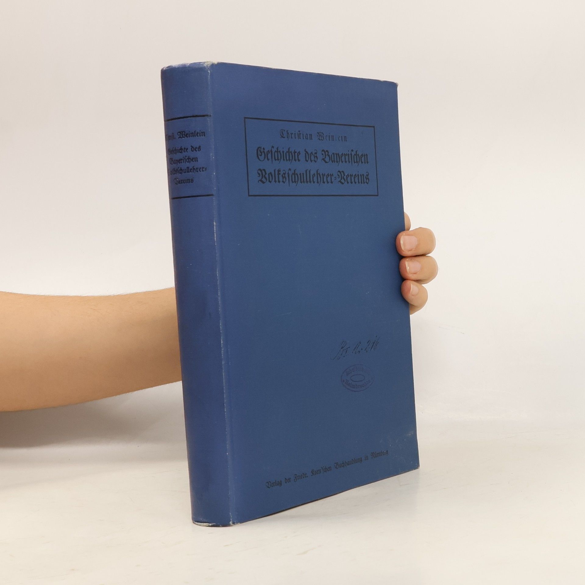 Christian Weinlein Der Bayerische Volksschullehrer-Verein