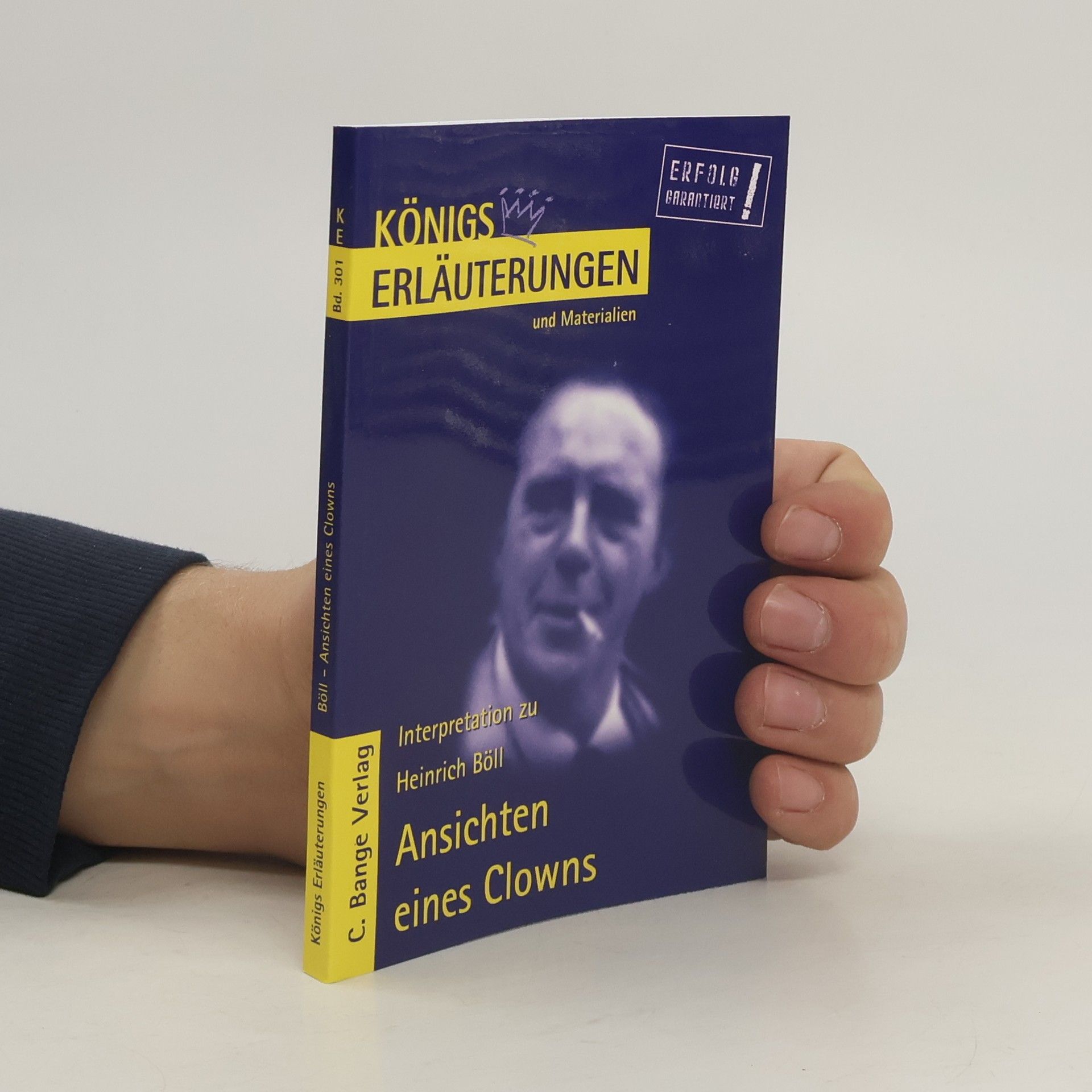 Bernd Matzkowski Erläuterungen zu Heinrich Böll, Ansichten eines Clowns