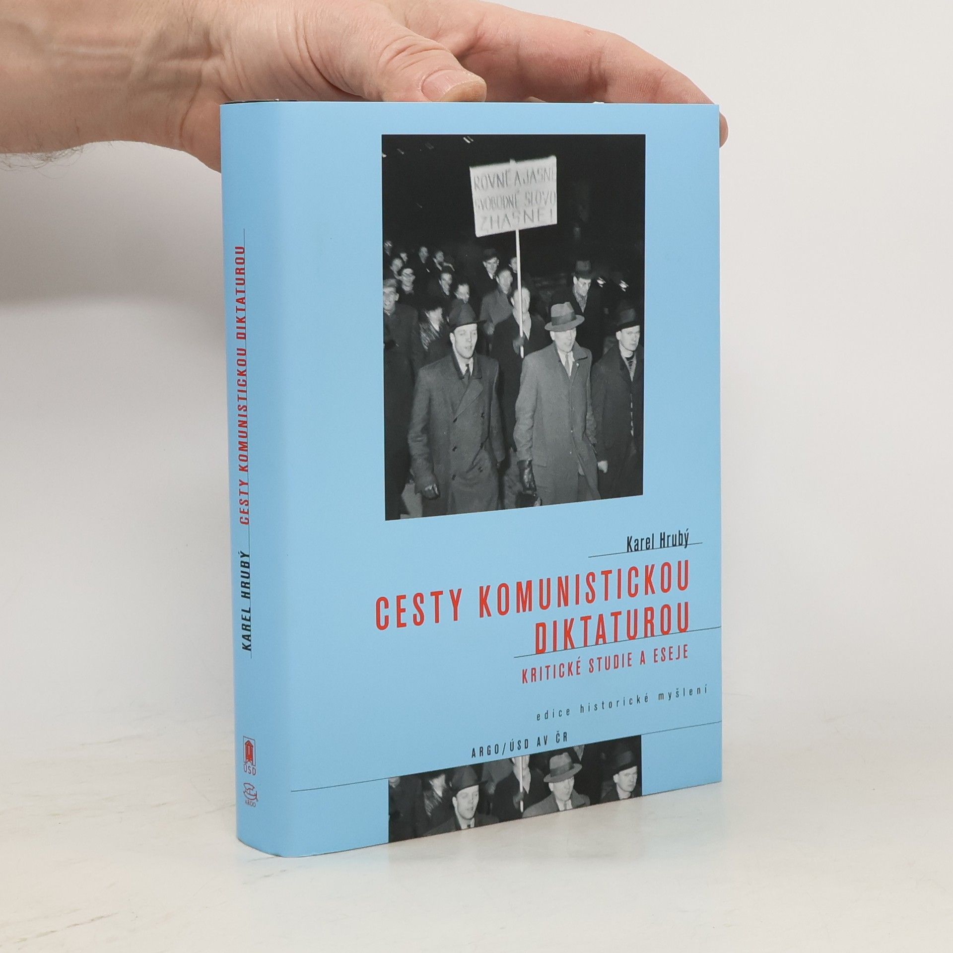 Karel Hrubý Cesty komunistickou diktaturou