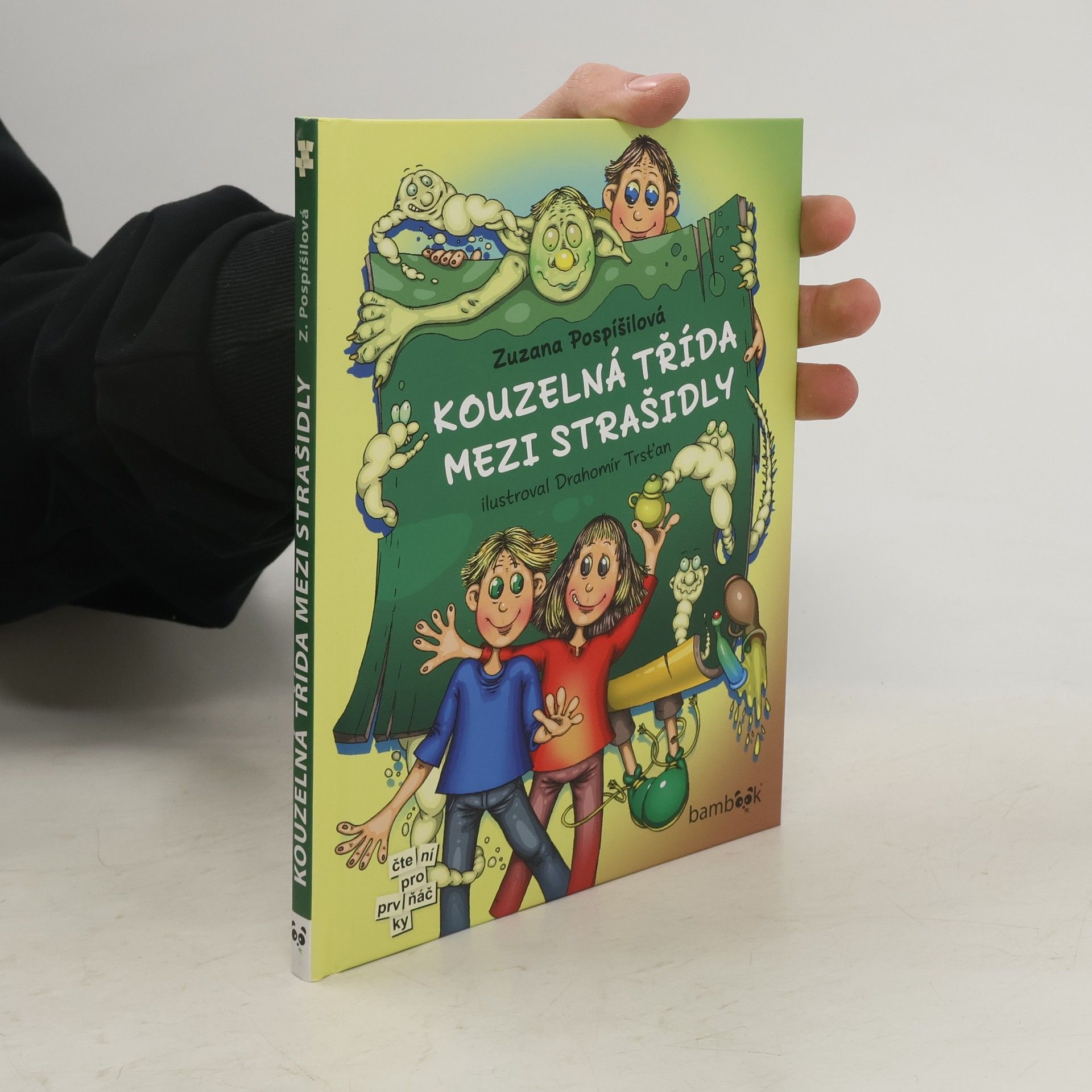 Drahomír Trsťan Kouzelná třída mezi strašidly