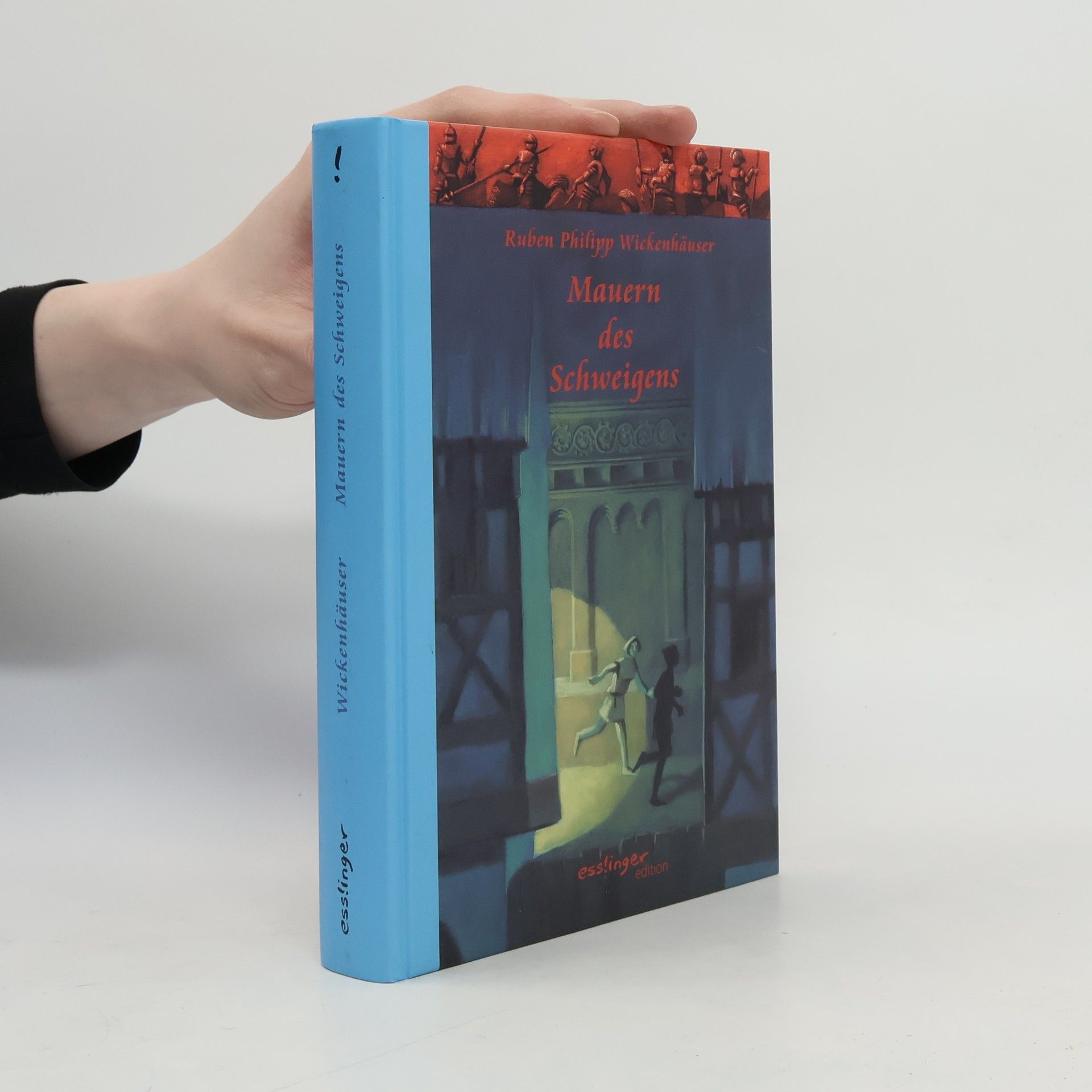 Ruben Wickenhäuser Mauern des Schweigens